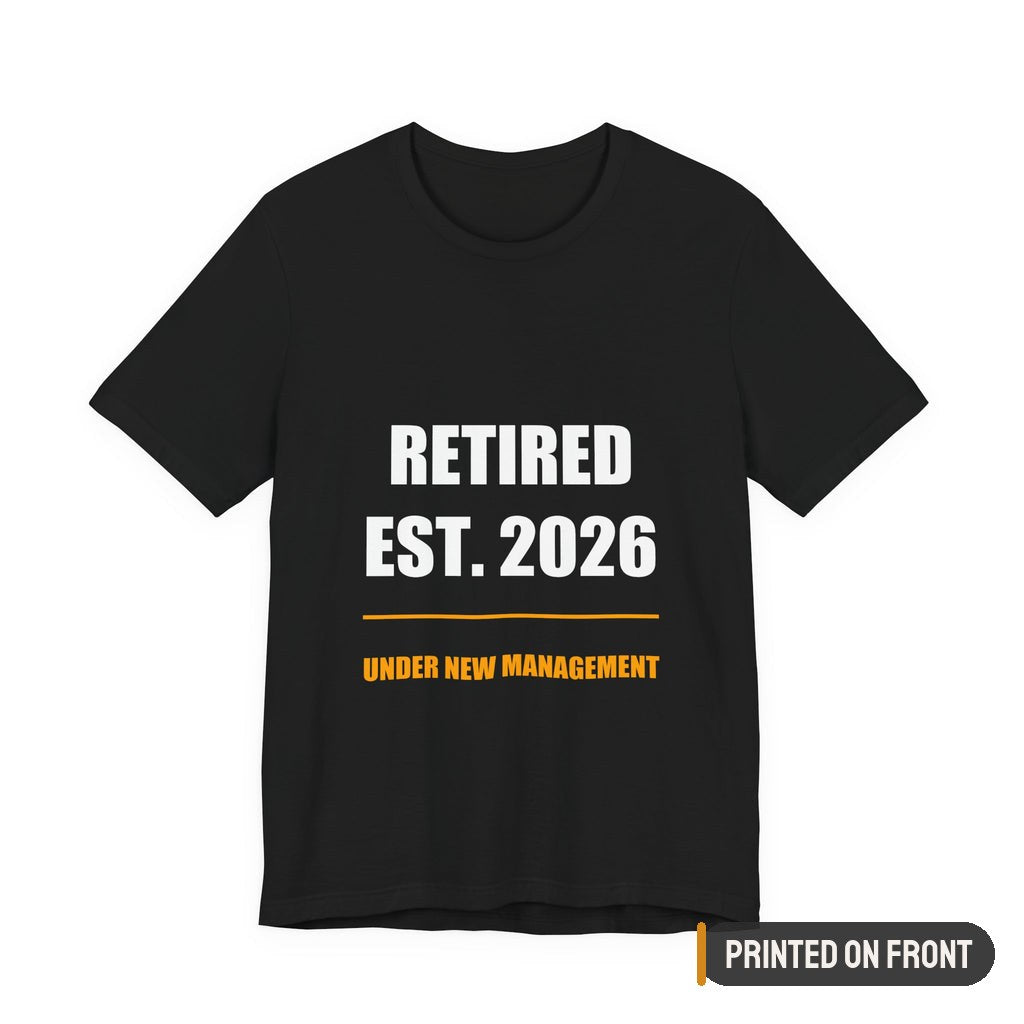 Retired 2026 Shirt — printed on front (placement label)
