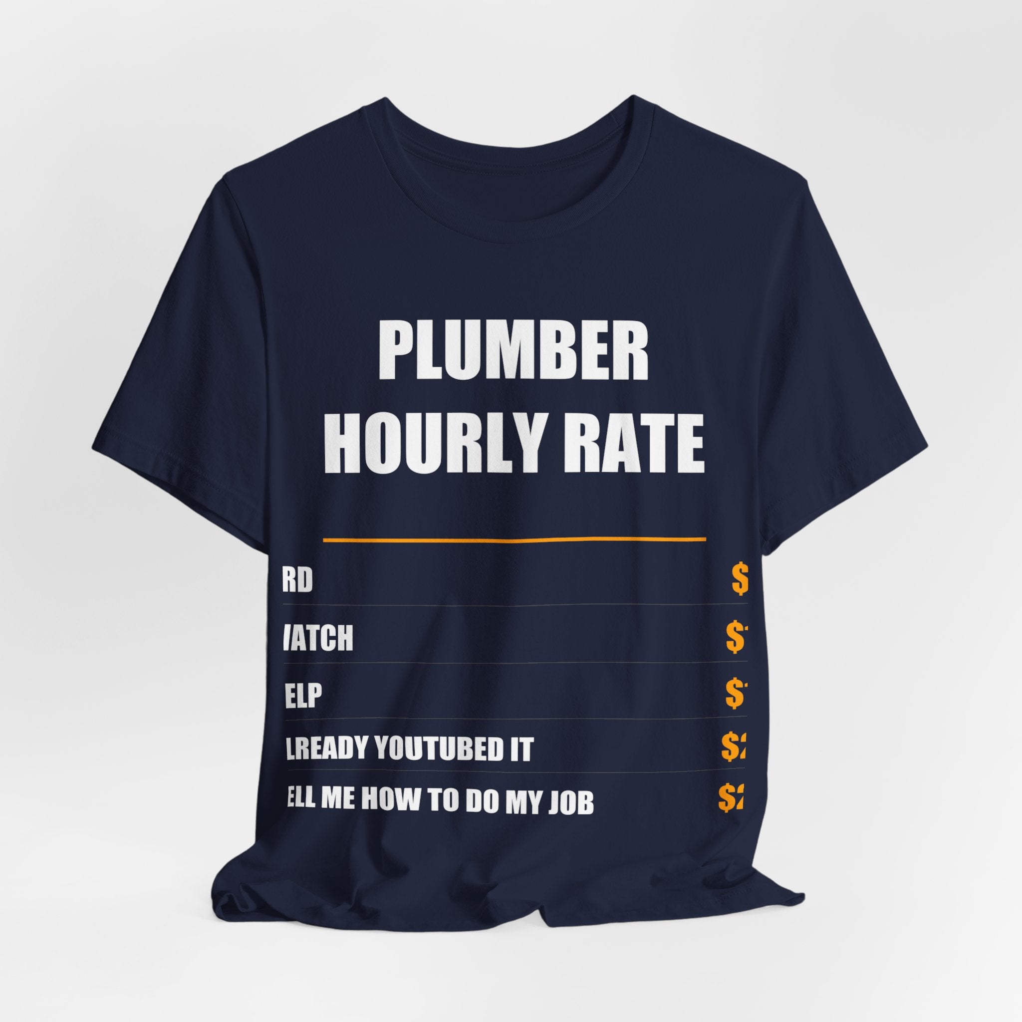 Plumber Hourly Rate Shirt - view 37