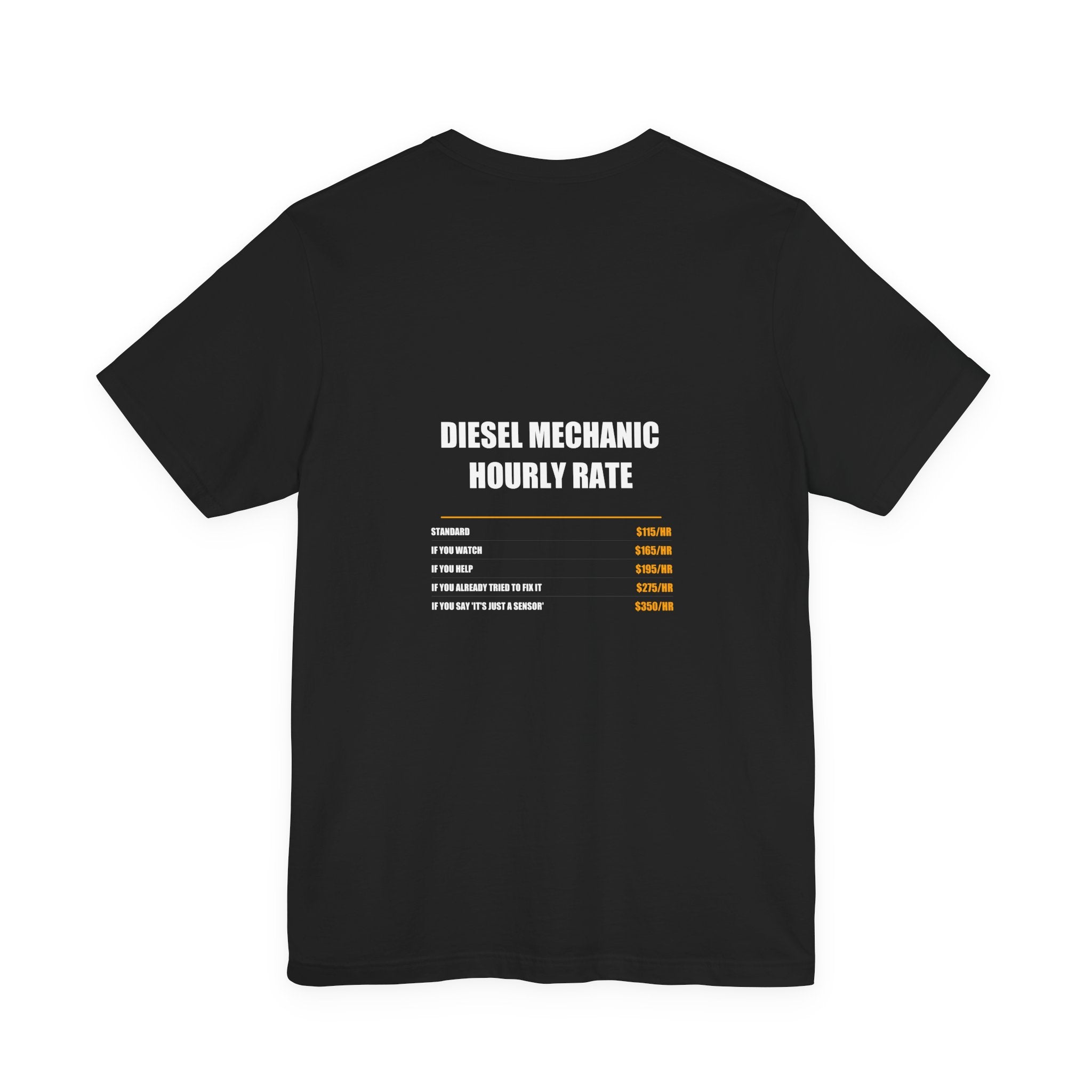 Diesel Mechanic Hourly Rate Shirt from Kindling & Hammer