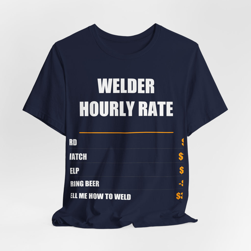 Welder Hourly Rate Shirt - view 37