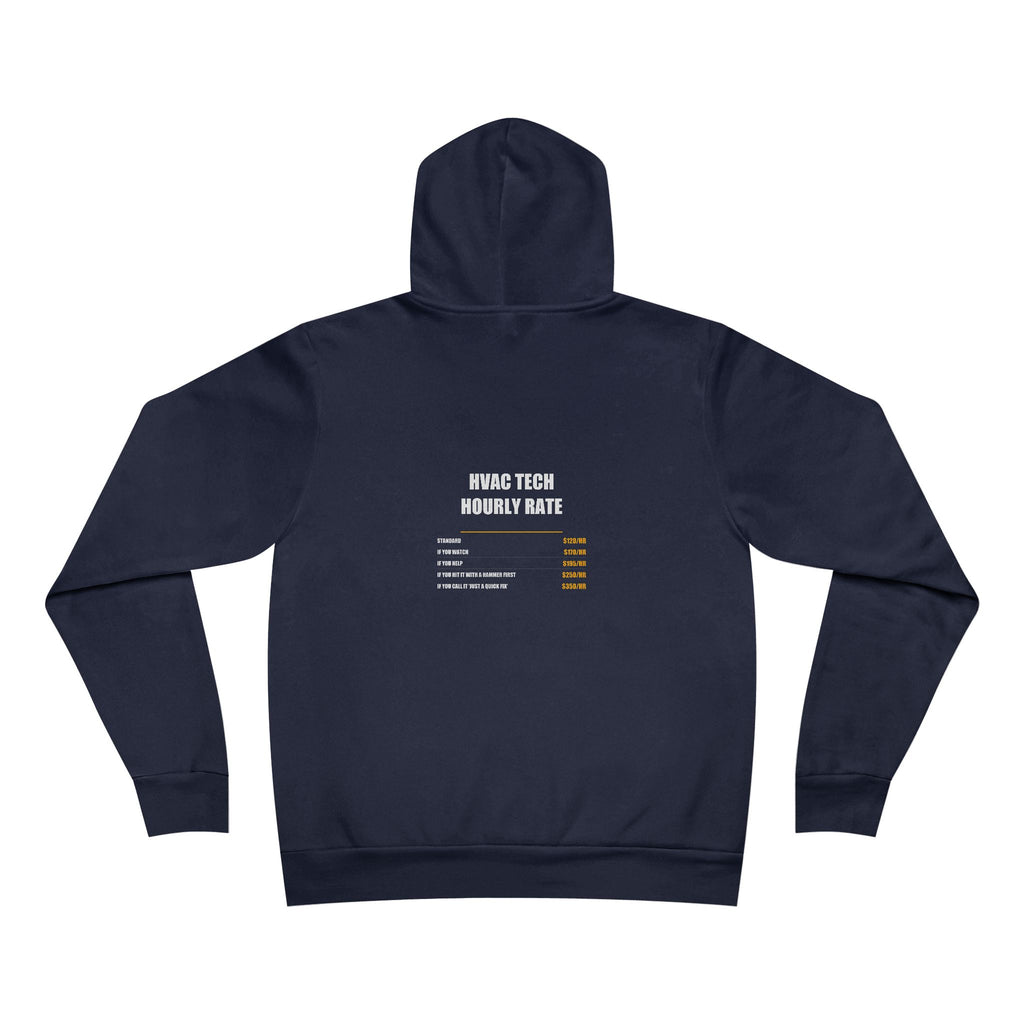 HVAC Technician Hourly Rate Hoodie - HVAC Tech, HVAC Tech Gift, Funny HVAC Tech, HVAC Tech Gifts, Pullover Hoodie, Sweatshirt