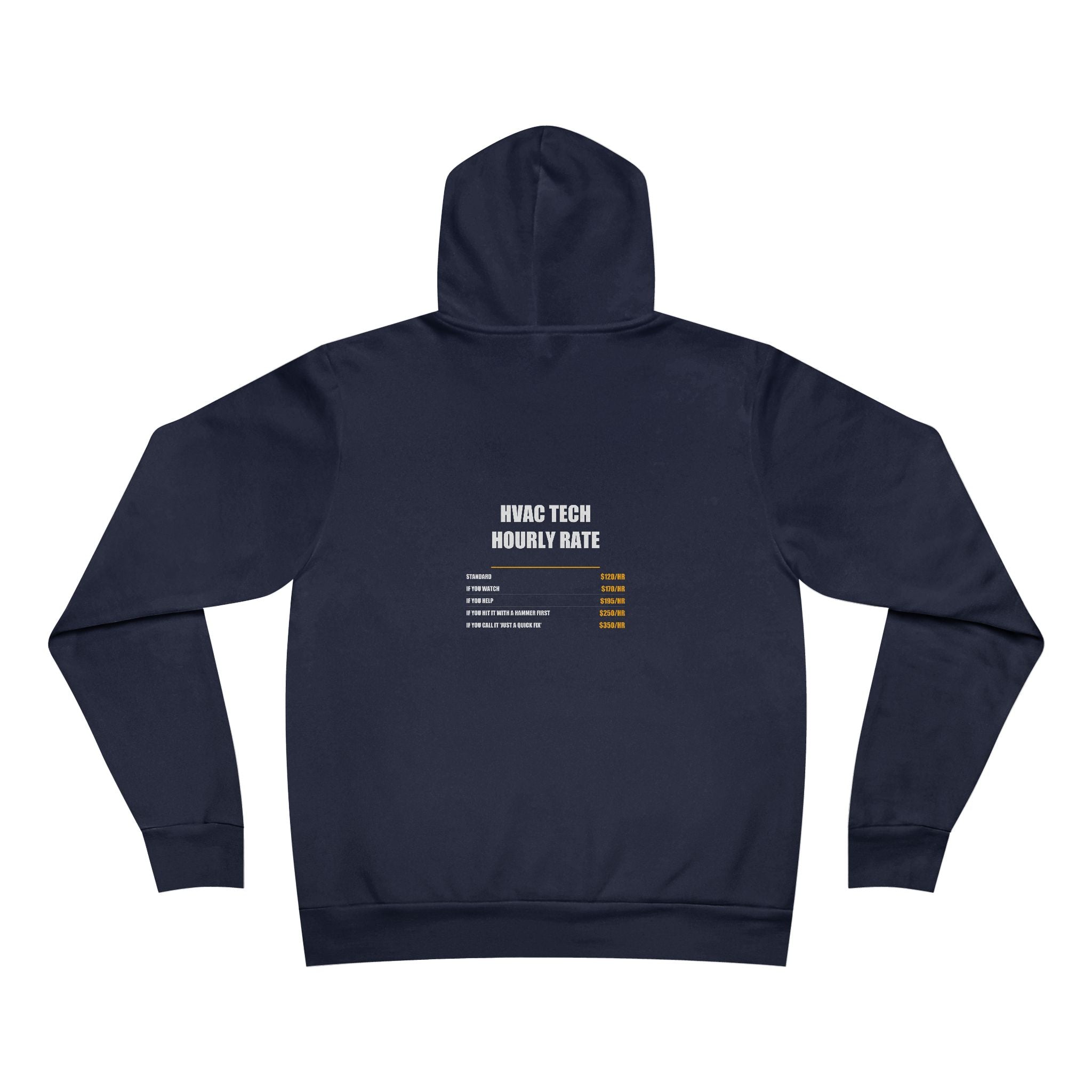 HVAC Technician Hourly Rate Hoodie - HVAC Tech, HVAC Tech Gift, Funny HVAC Tech, HVAC Tech Gifts, Pullover Hoodie, Sweatshirt