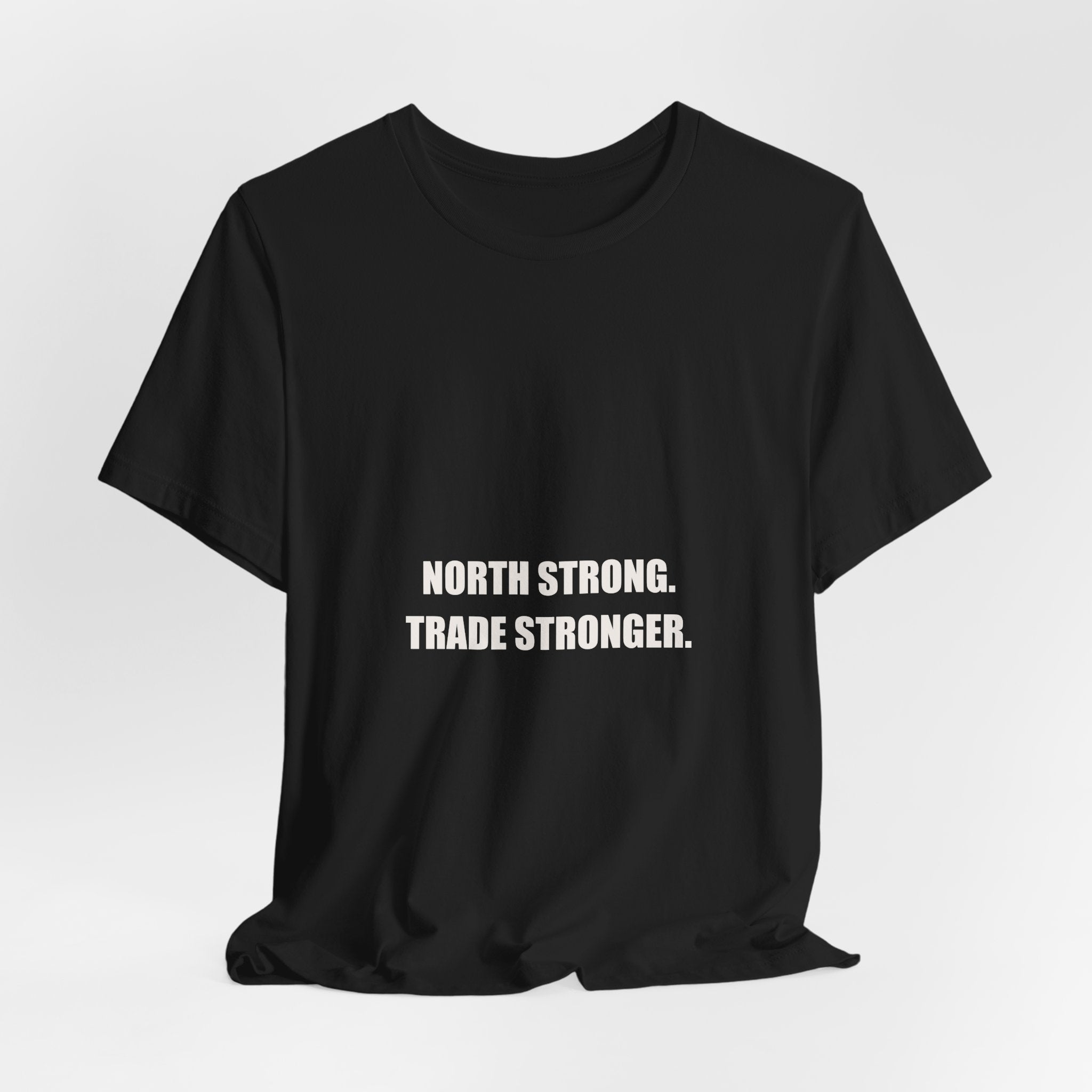 North Strong Trade Stronger Shirt - Canadian Tradesman, Canada Day Worker Gift, Patriotic Tradesman, Premium Bella Canvas