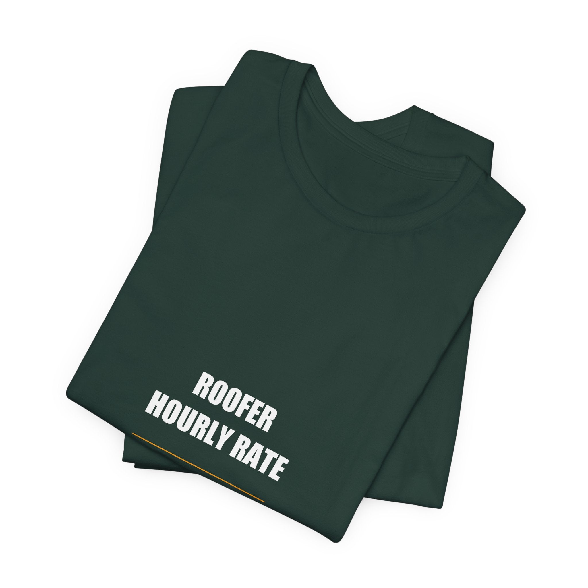 Roofer Hourly Rate Shirt - view 9