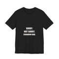 Sorry Not Sorry Canadian Dad Shirt from Kindling & Hammer
