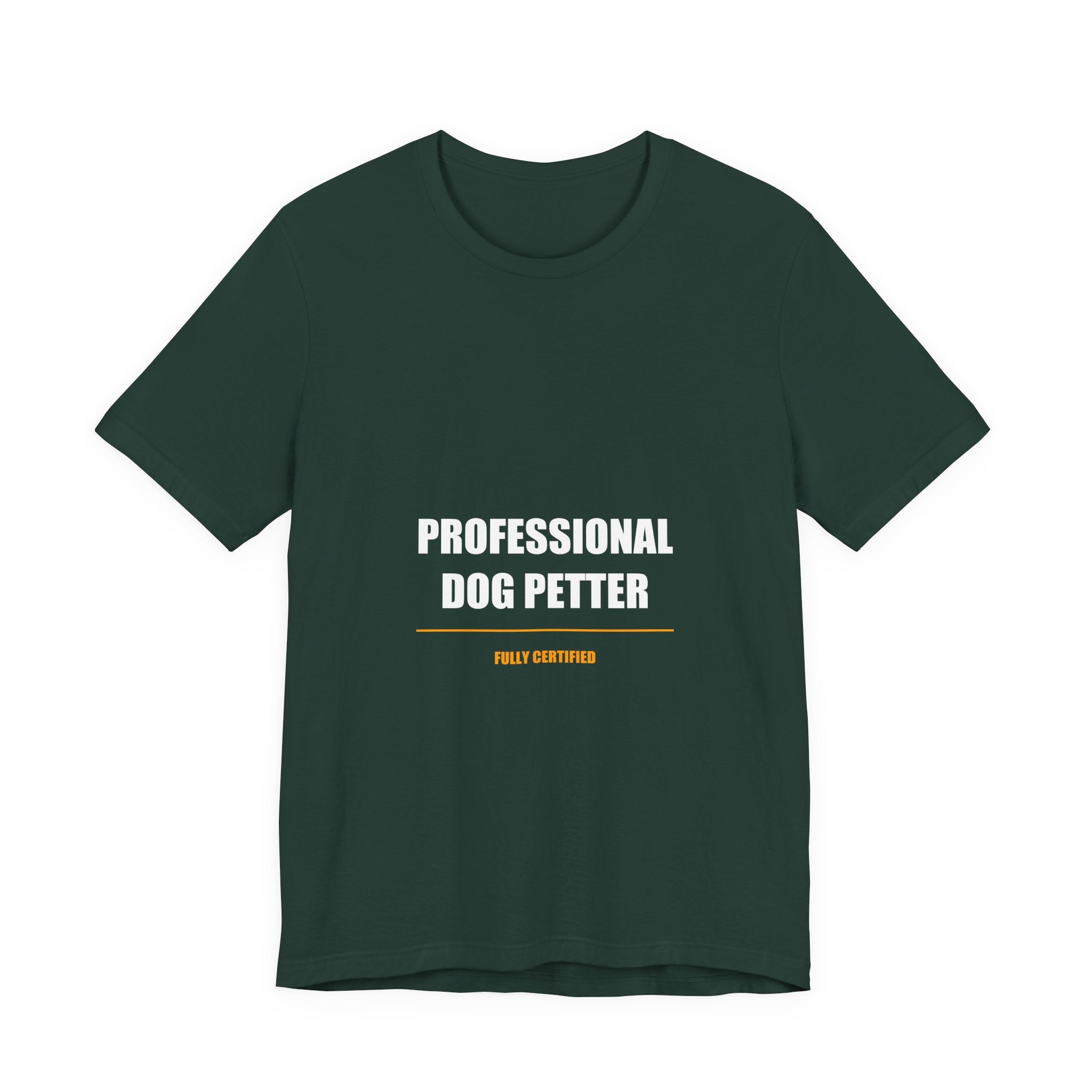 Professional Dog Petter Shirt - Funny Dog Lover Gift, Dog Owner Tee, Gift for Dog Mom Dad, Premium Bella Canvas