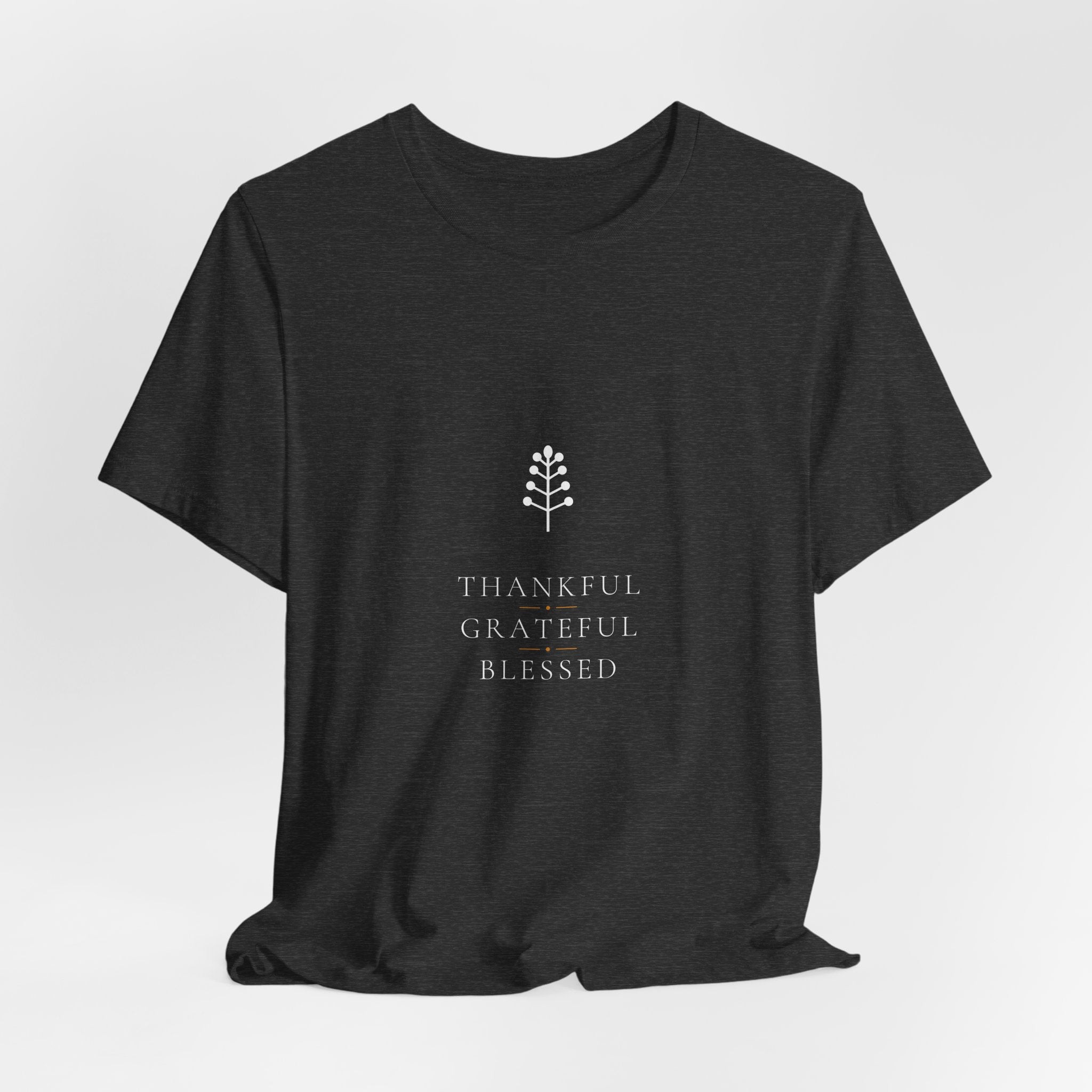 Thankful Grateful Blessed Shirt - Elegant Fall Tee, Thanksgiving Shirt, Premium Bella Canvas