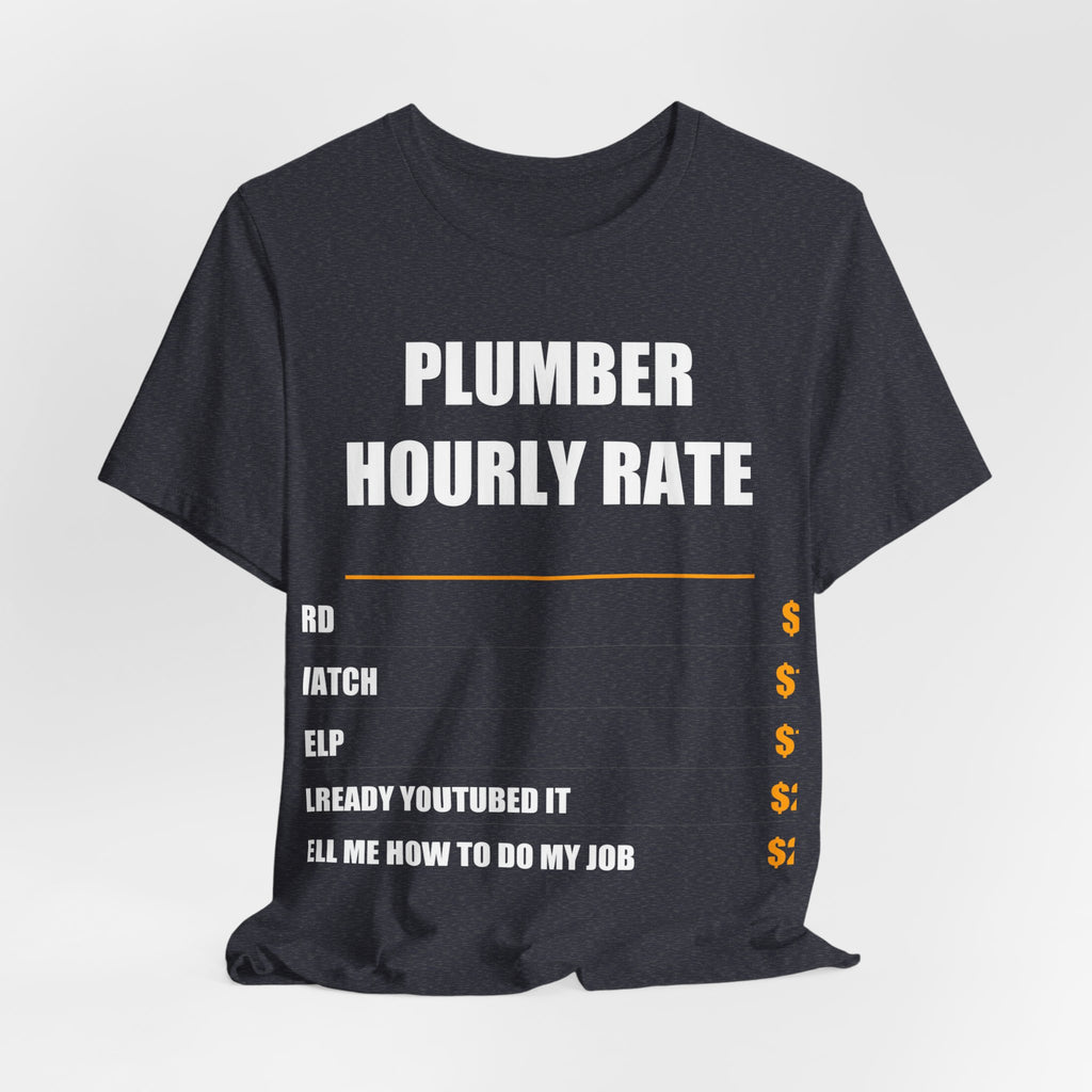 Plumber Hourly Rate Shirt - view 34
