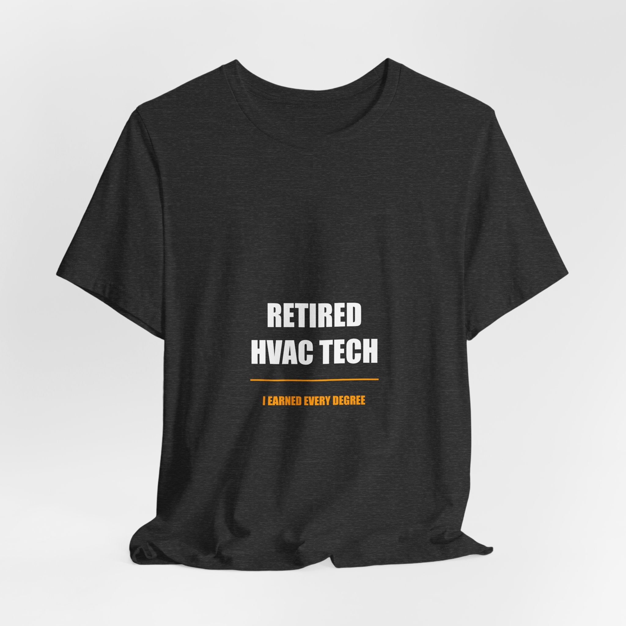Retired HVAC Tech Shirt - view 13