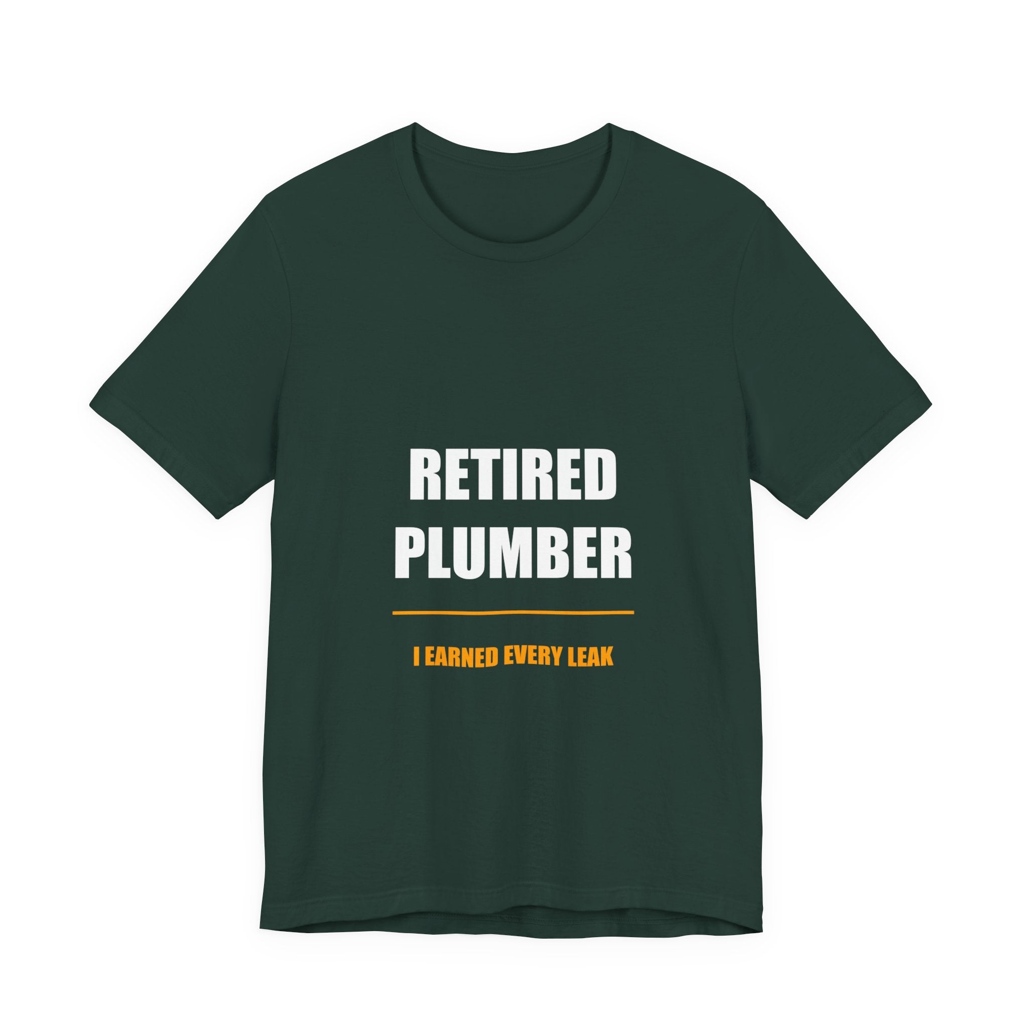 Retired Plumber Shirt - view 2