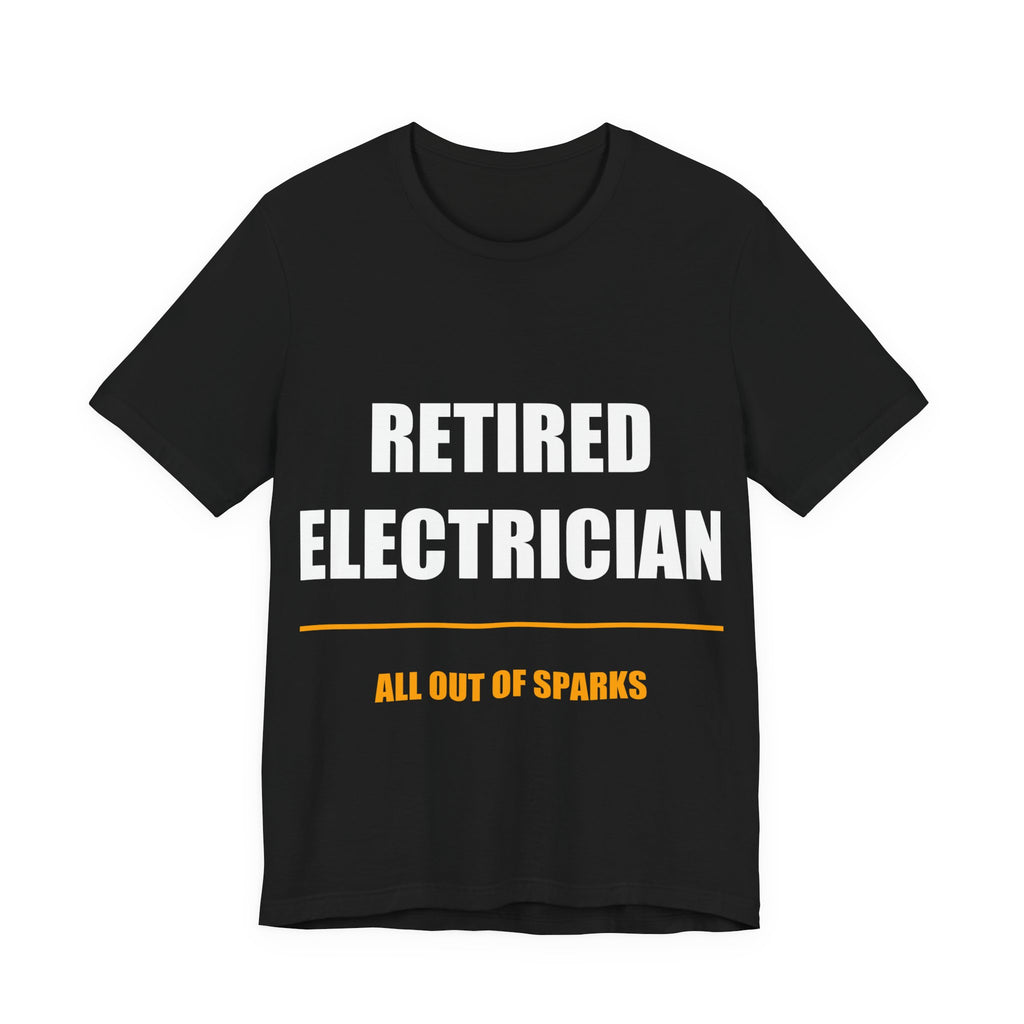 Retired Electrician Shirt from Kindling & Hammer
