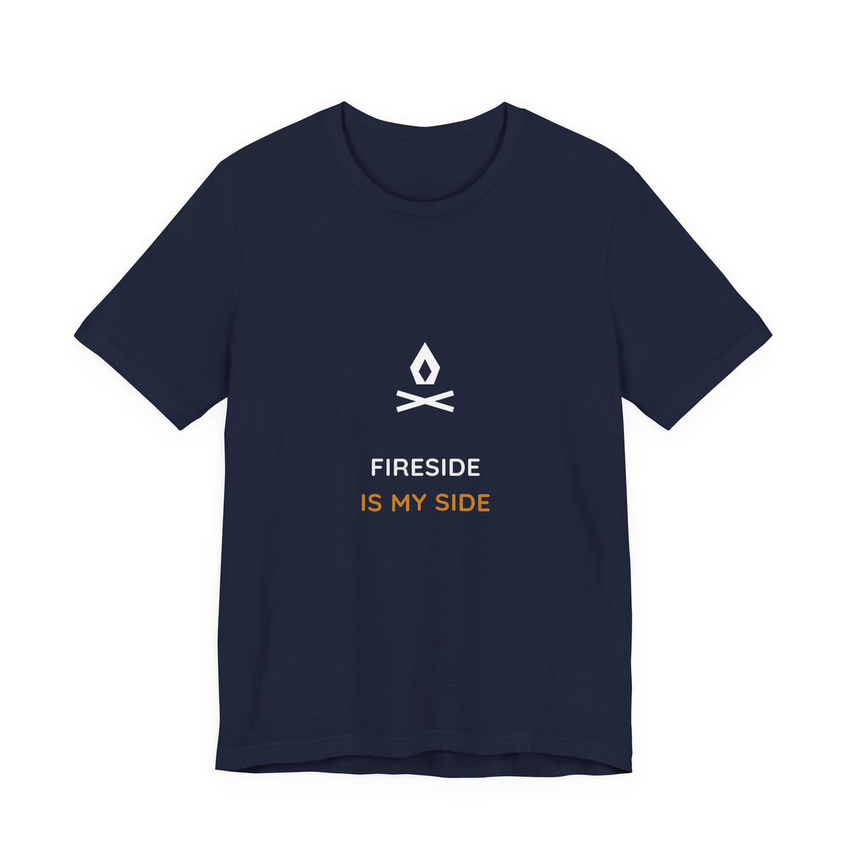 Fireside Is My Side Shirt - Funny Campfire Tee, Premium Bella Canvas
