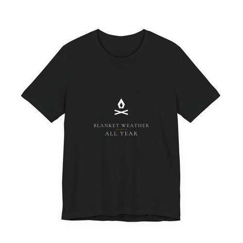 Blanket Weather All Year Shirt from Kindling & Hammer