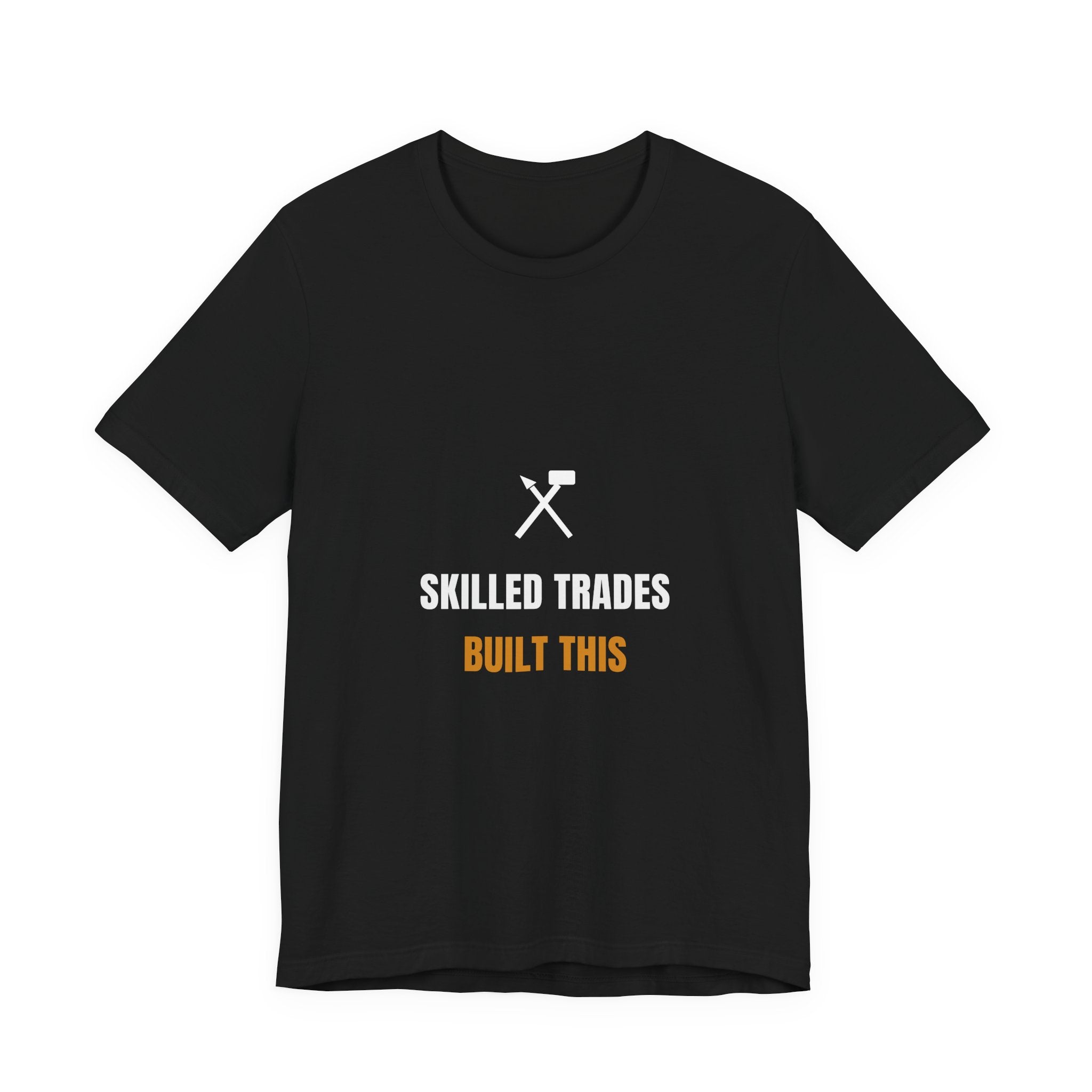 Skilled Trades Built This Shirt - Blue Collar Pride Tee, Premium Bella Canvas