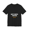 Happy Camper Tired Dad Shirt from Kindling & Hammer