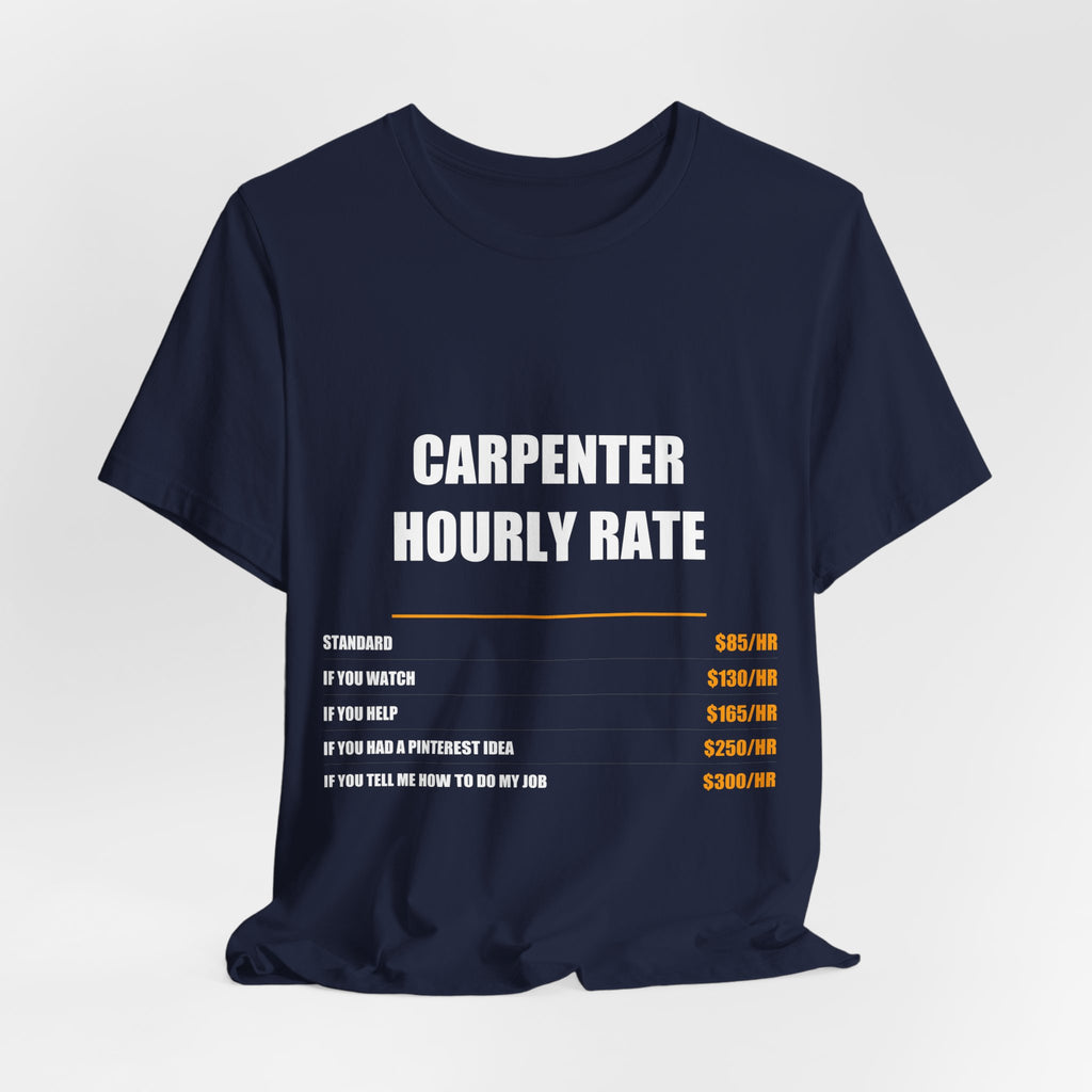 Carpenter Hourly Rate Shirt Shirt - view 16