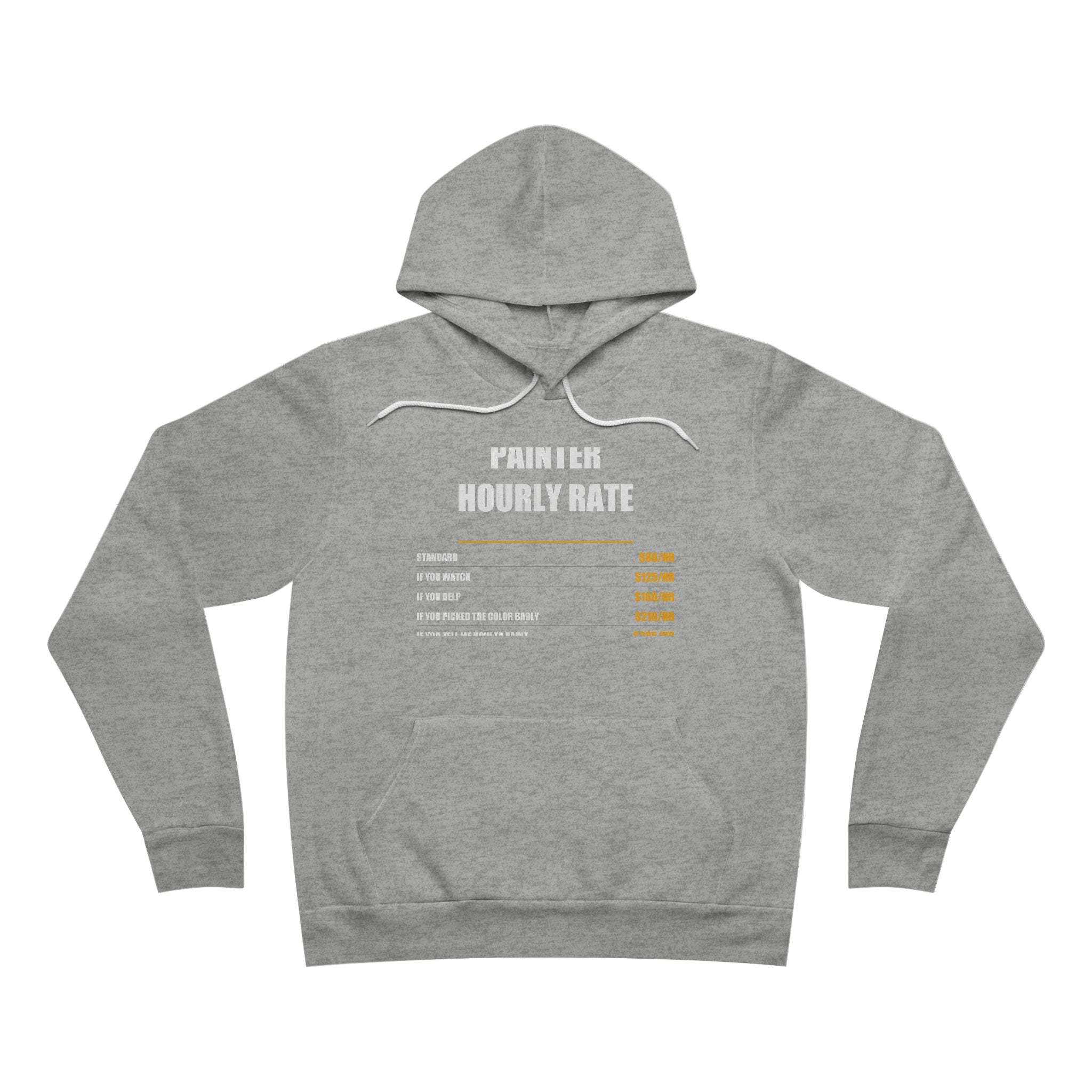 Painter Hourly Rate Hoodie - view 3