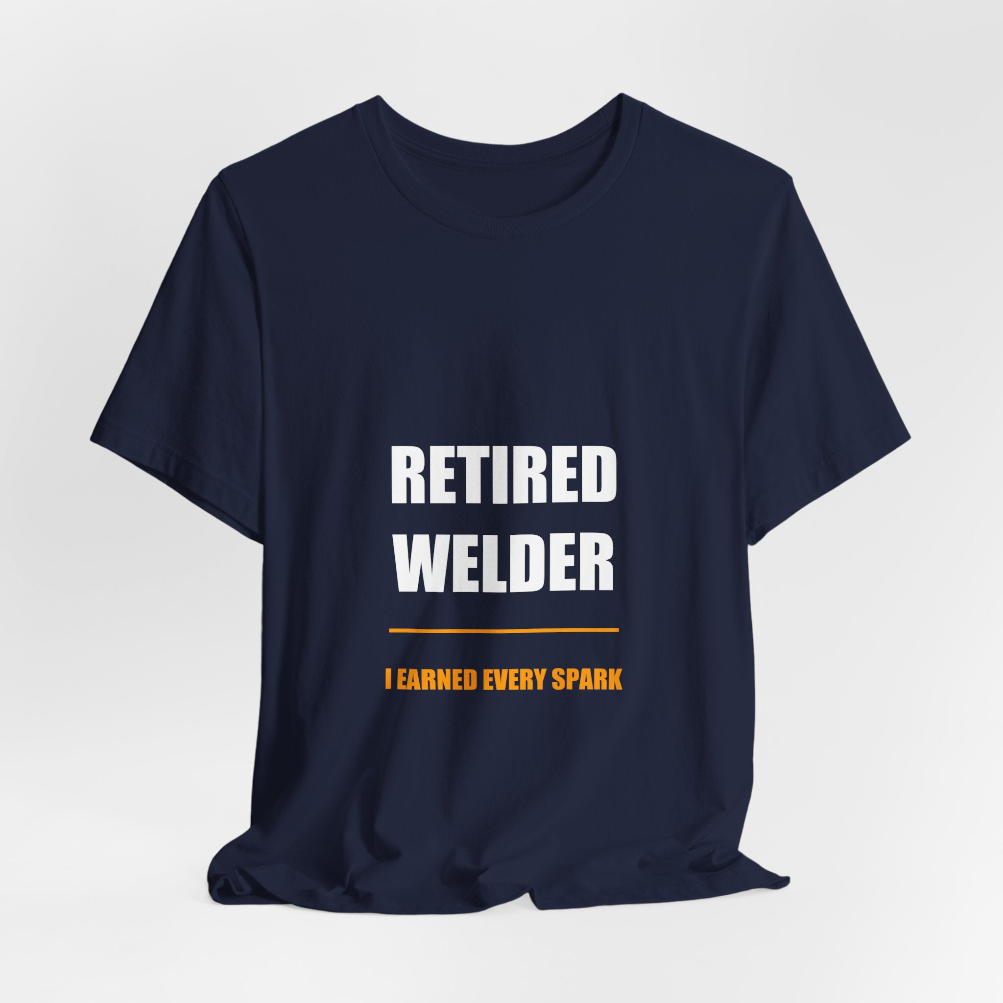 Retired Welder Shirt - view 16