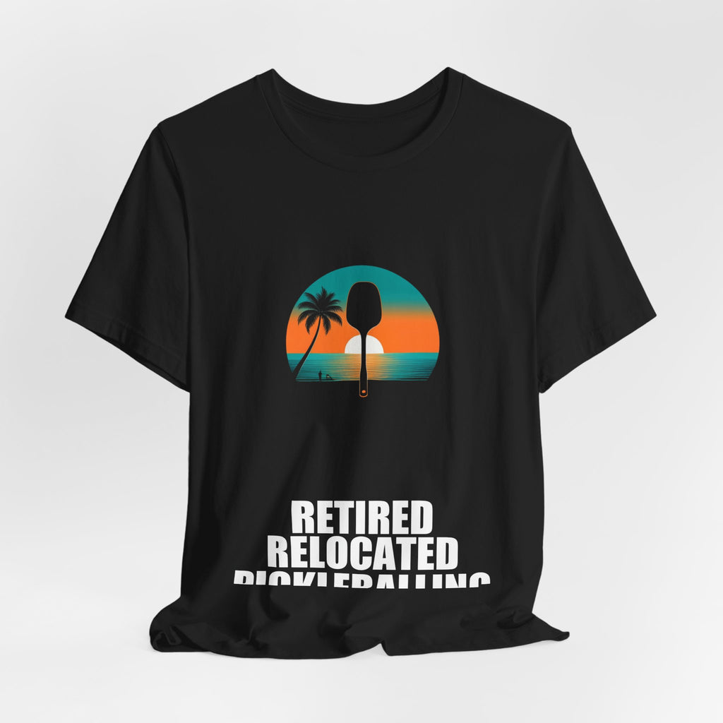 Retired Relocated Pickleballing Shirt - view 13