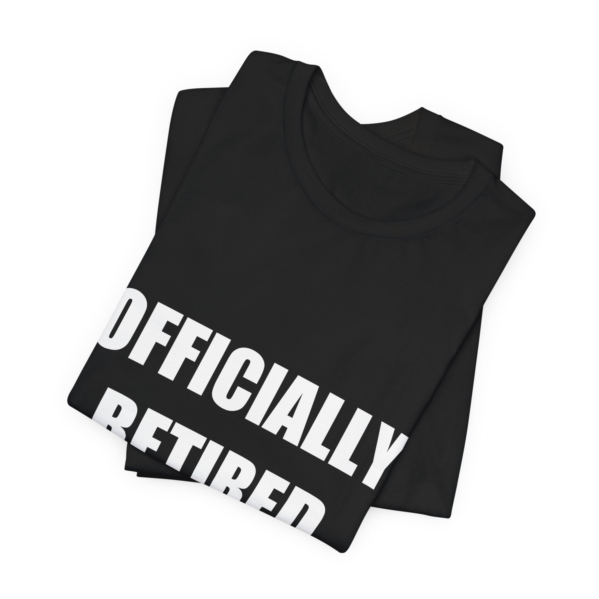 Officially Retired Shirt - view 6