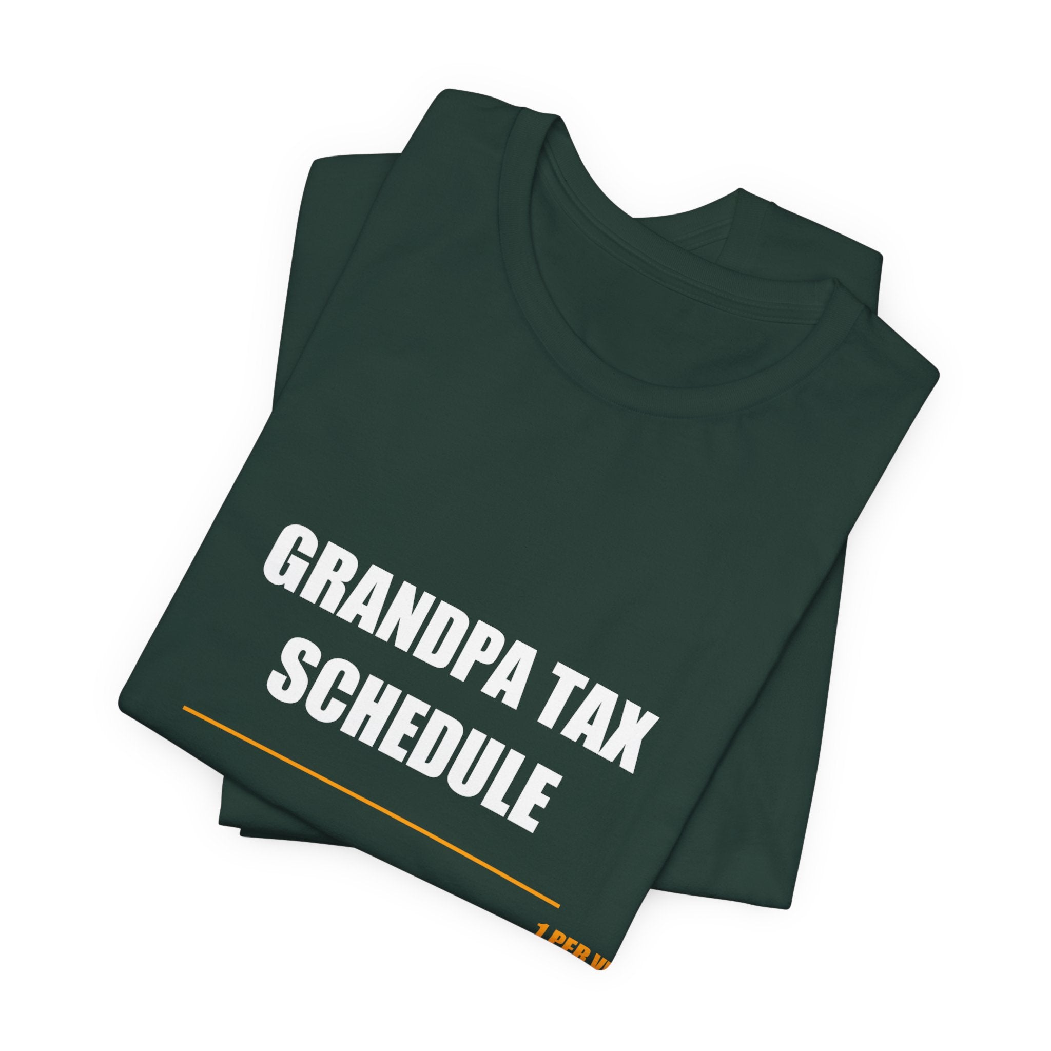 Grandpa Tax Schedule Shirt, Hugs Candy Cookies, Father's Day Gift - view 9