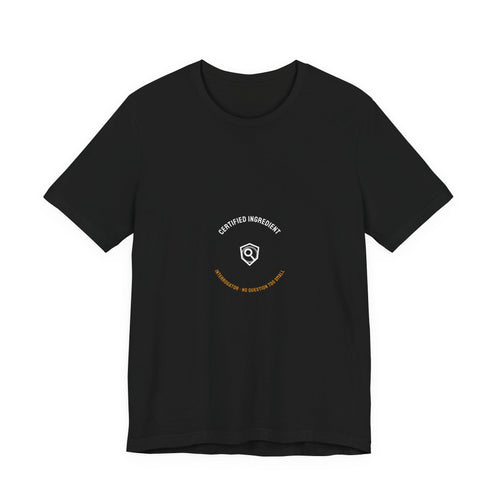 Certified Ingredient Interrogator Shirt from Kindling & Hammer