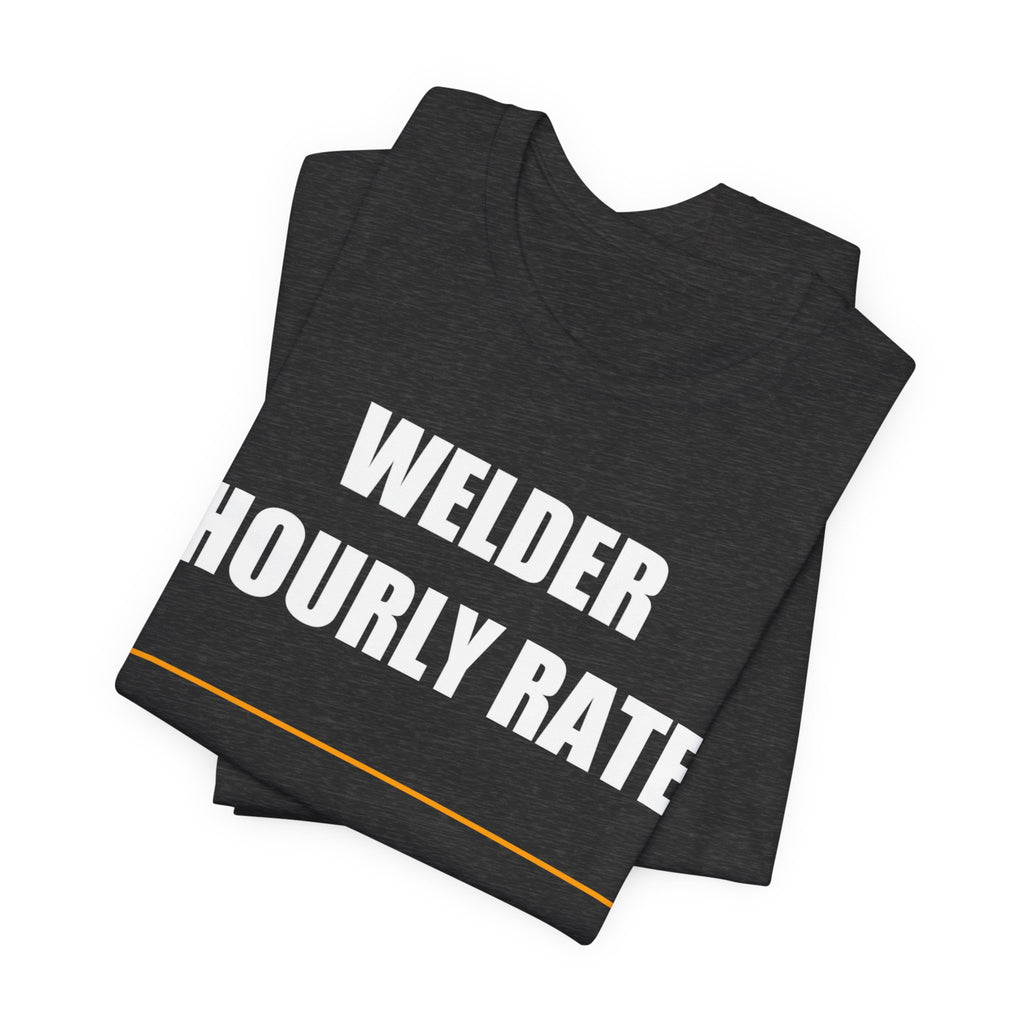 Welder Hourly Rate Shirt - view 30