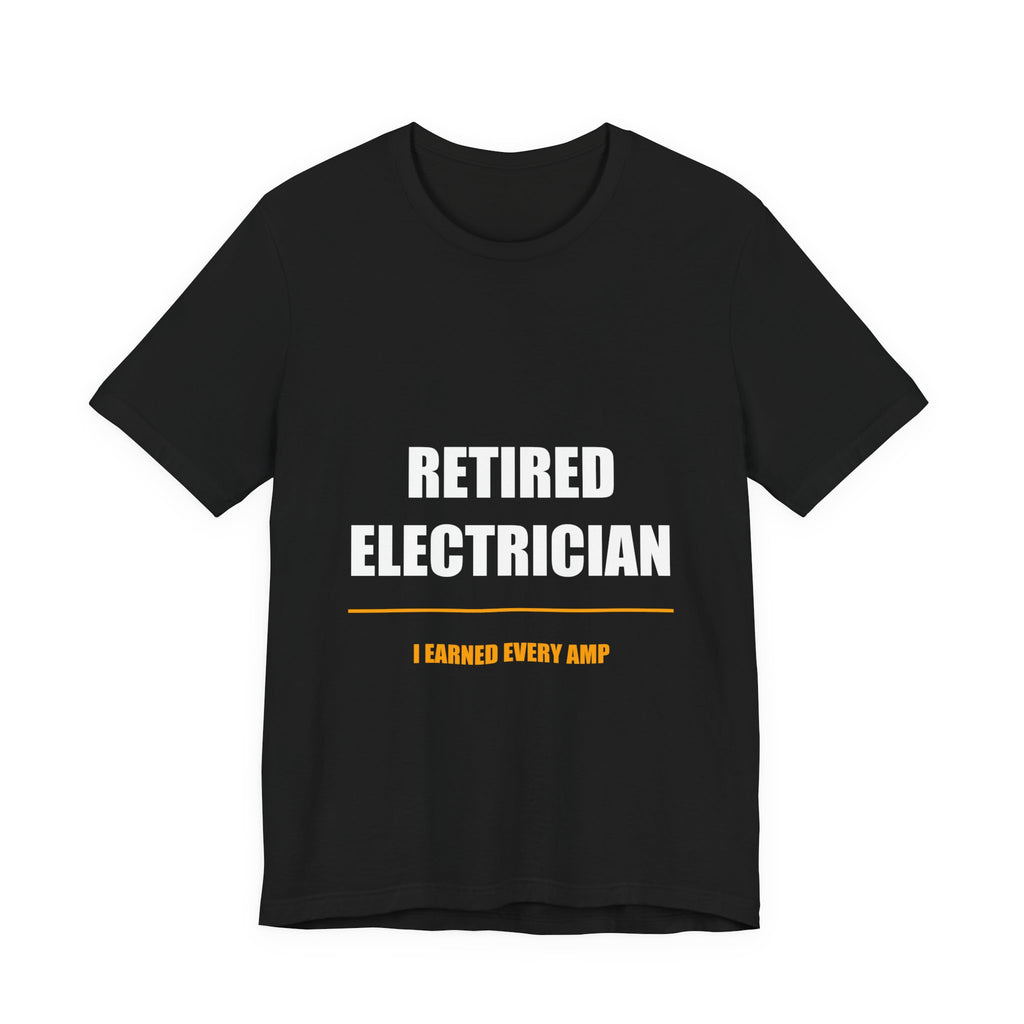 Retired Electrician Shirt from Kindling & Hammer