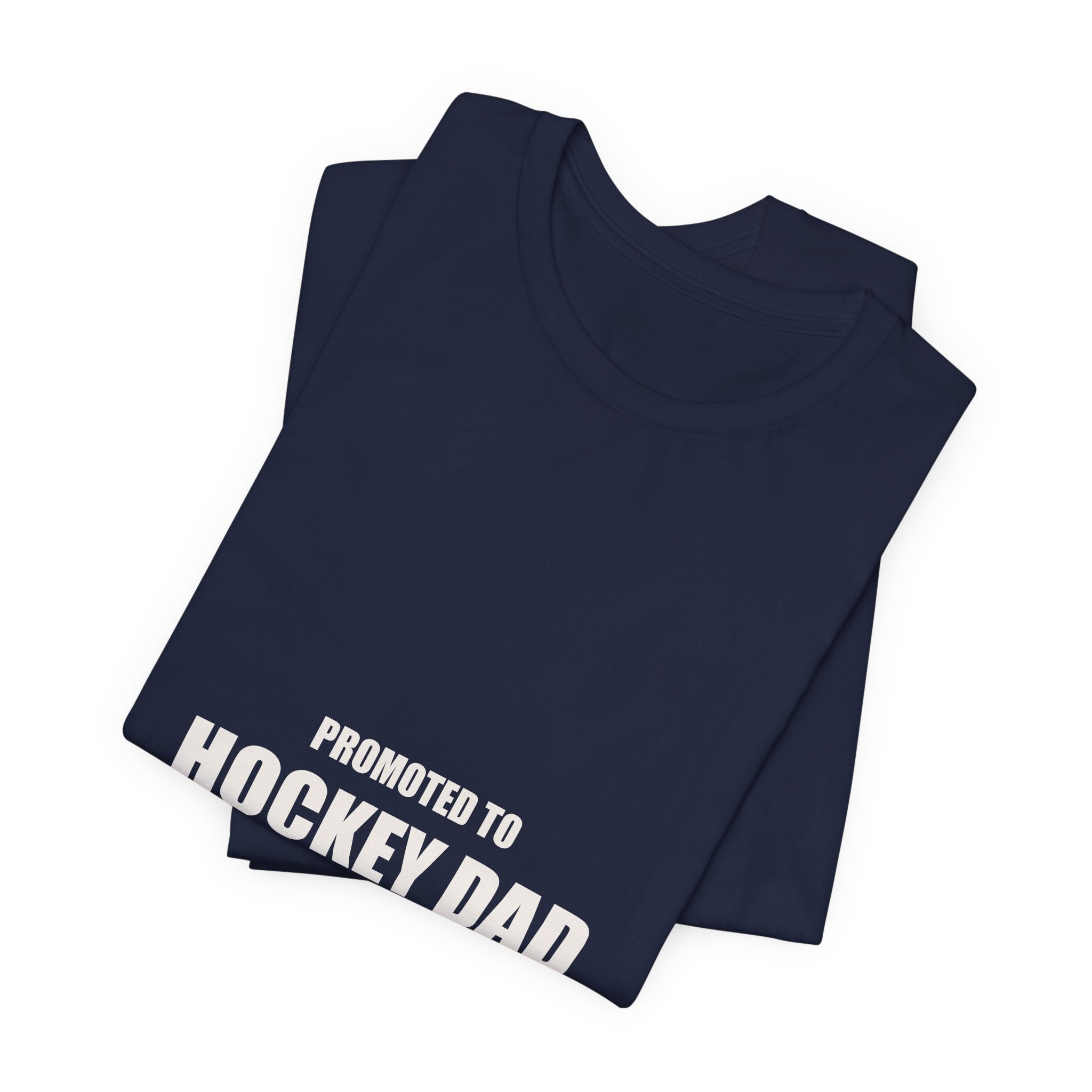 New Hockey Dad Shirt - Promoted To Hockey Dad Est 2026, First Season Hockey Dad Gift, Premium Bella Canvas Tee