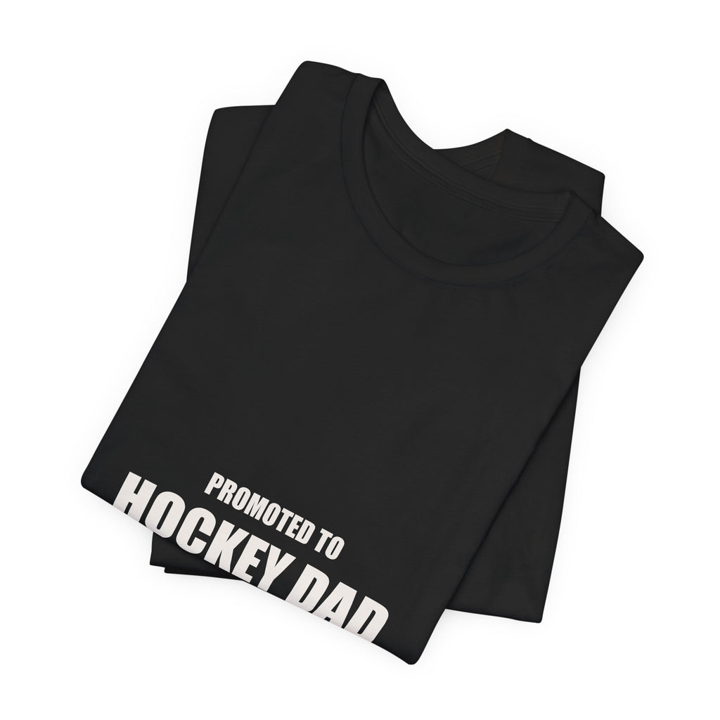 New Hockey Dad Shirt - Promoted To Hockey Dad Est 2026, First Season Hockey Dad Gift, Premium Bella Canvas Tee