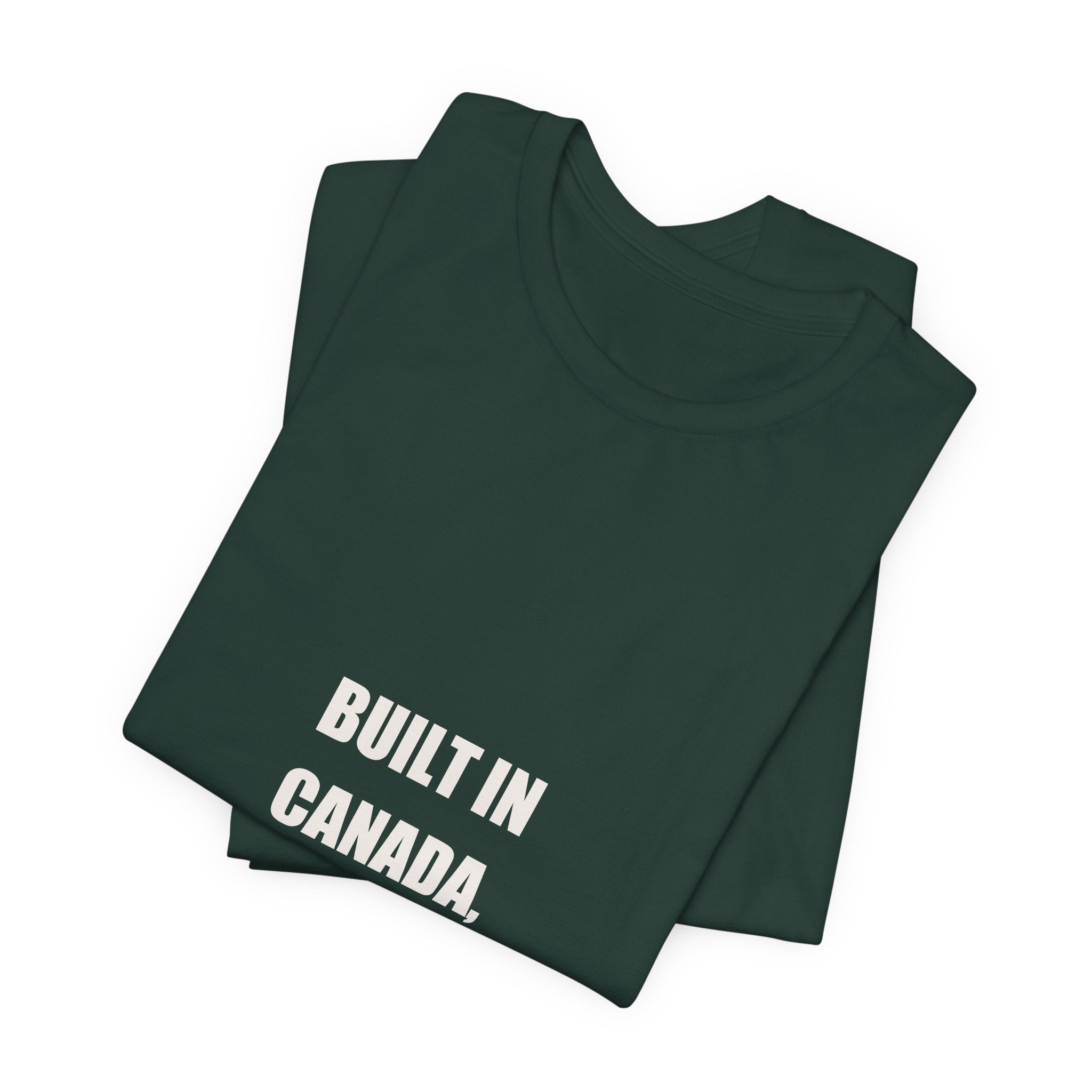 Built In Canada Eh Shirt - Canadian Tradesman Gift, Funny Canada Day Worker Tee, Premium Bella Canvas