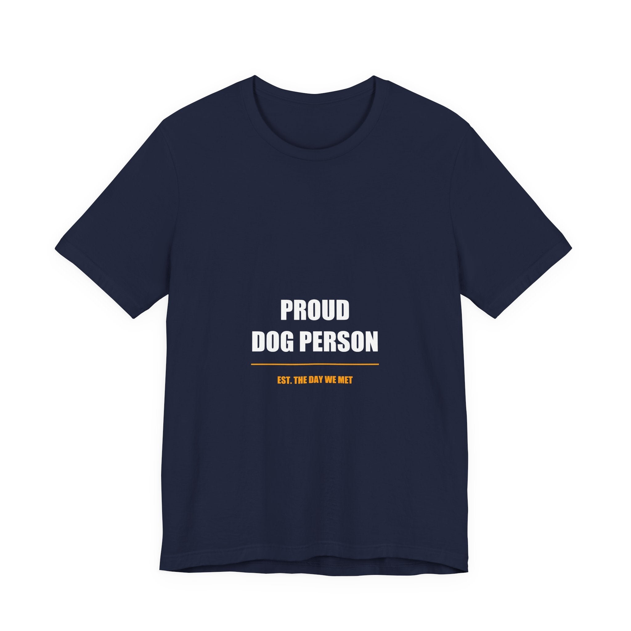 Proud Dog Person Shirt - Cute Dog Lover Gift, Dog Owner Tee, Gift for Dog Mom Dad, Premium Bella Canvas