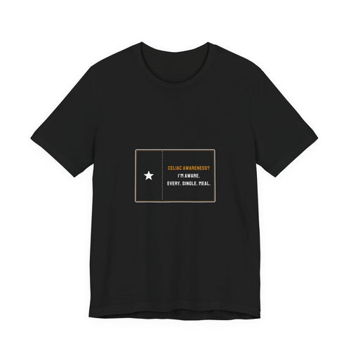 Celiac Awareness I'm Aware Every Single Meal Shirt from Kindling & Hammer