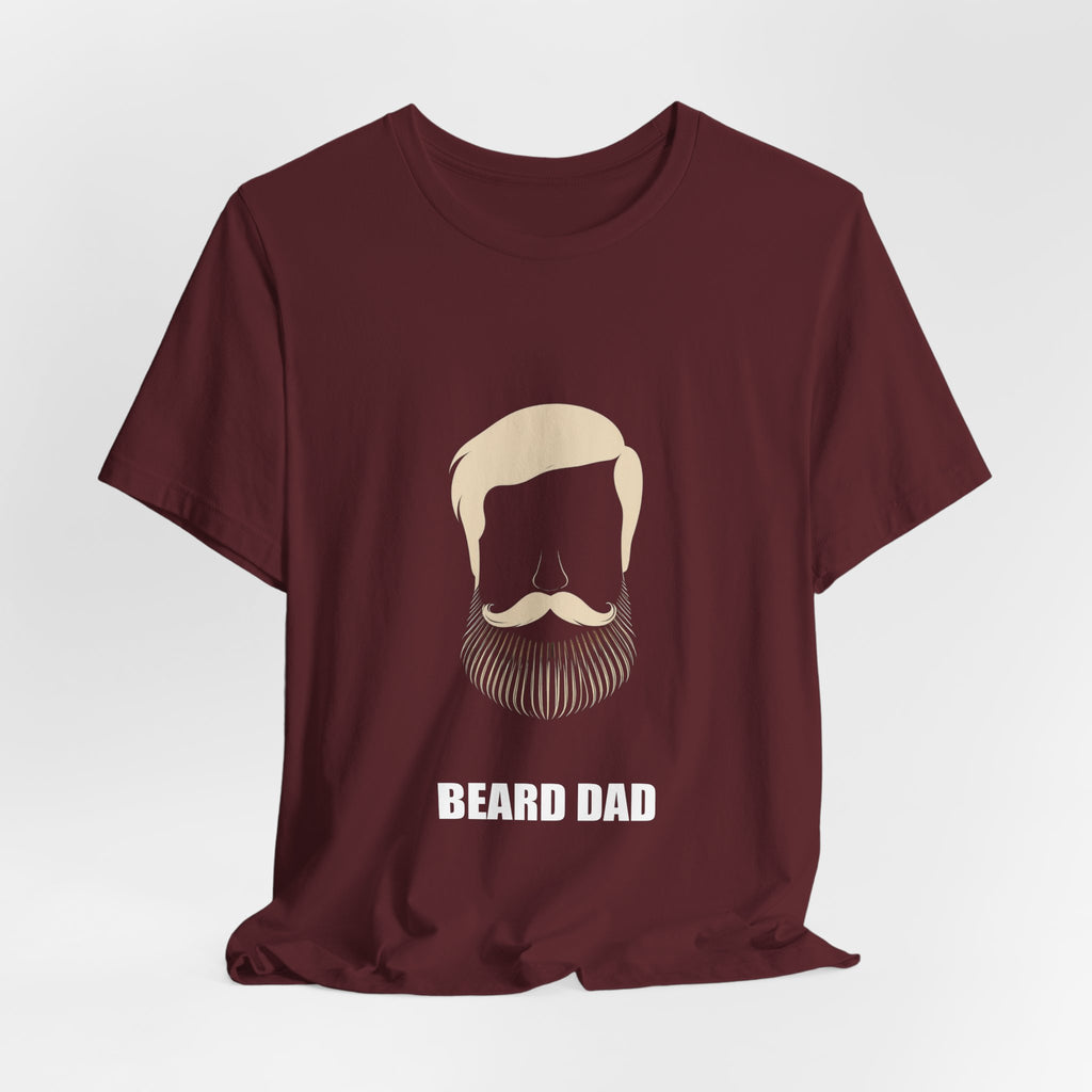 Beard Dad Shirt - Dad Gift, Fathers Day, Tee, T-Shirt
