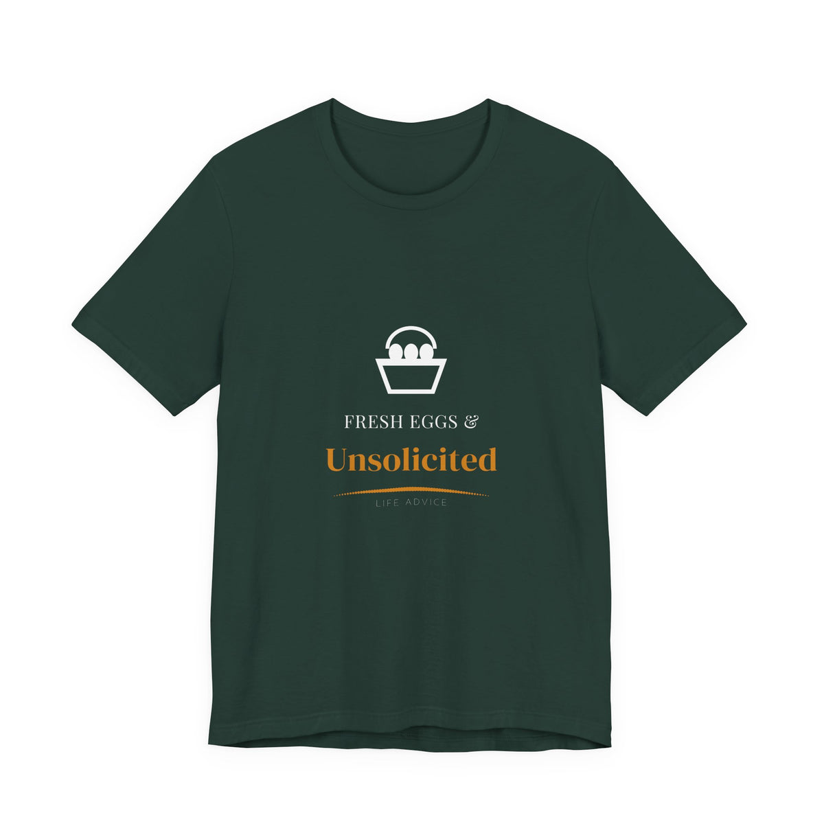 Fresh Eggs And Life Advice Shirt - Funny Homestead Tee, Premium Bella Canvas