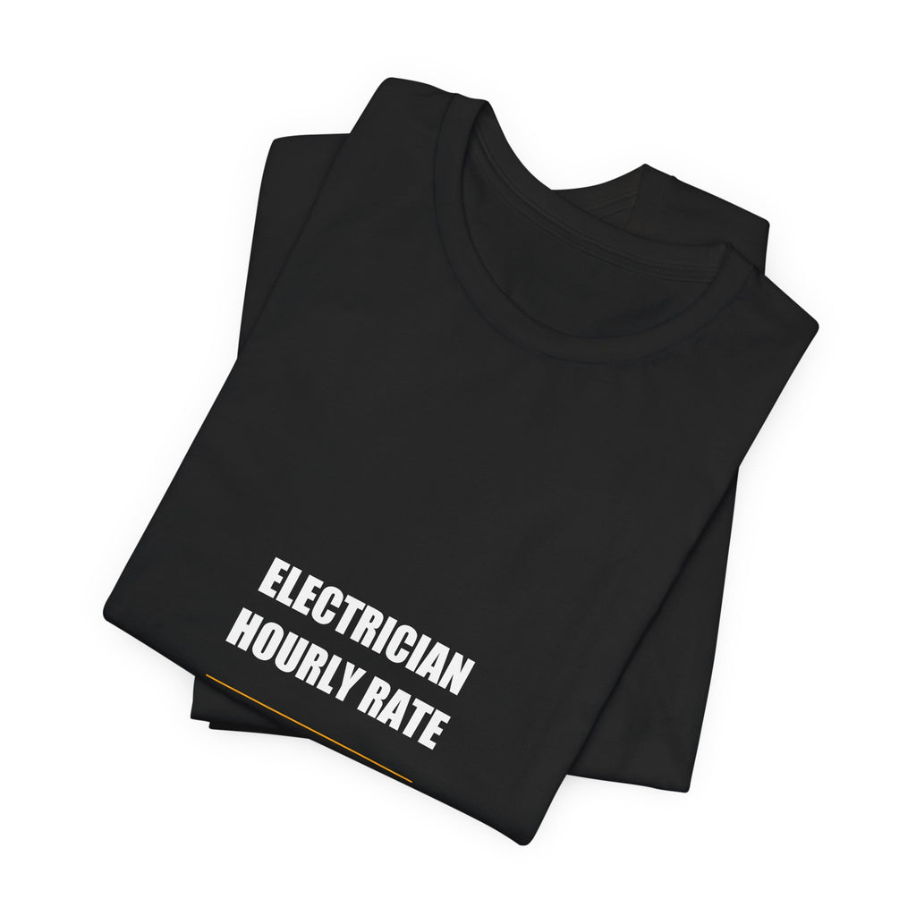 Electrician Hourly Rate Shirt - view 12