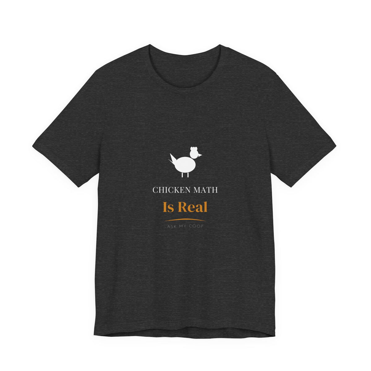 Chicken Math Is Real Shirt - Funny Backyard Chicken Tee, Premium Bella Canvas