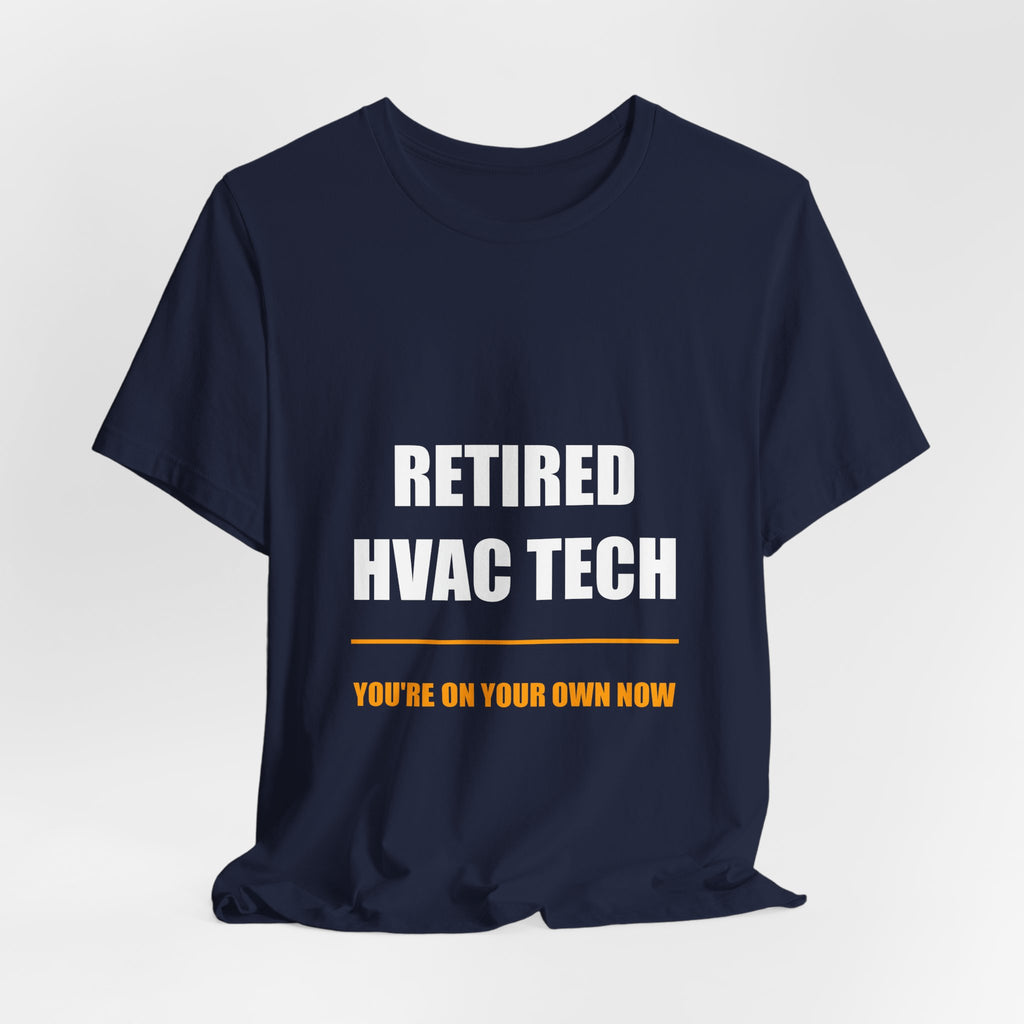 Retired HVAC Tech Shirt - view 16