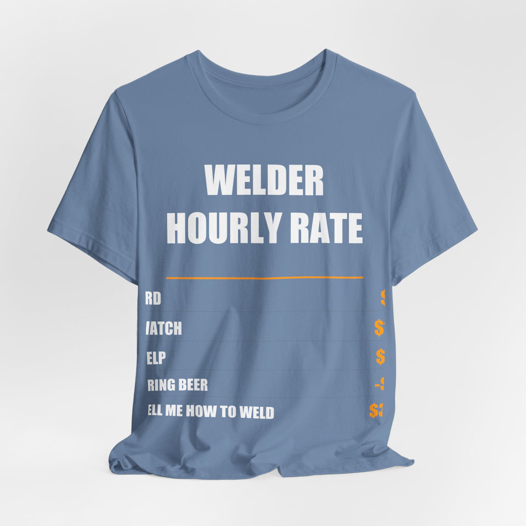 Welder Hourly Rate Shirt - view 25