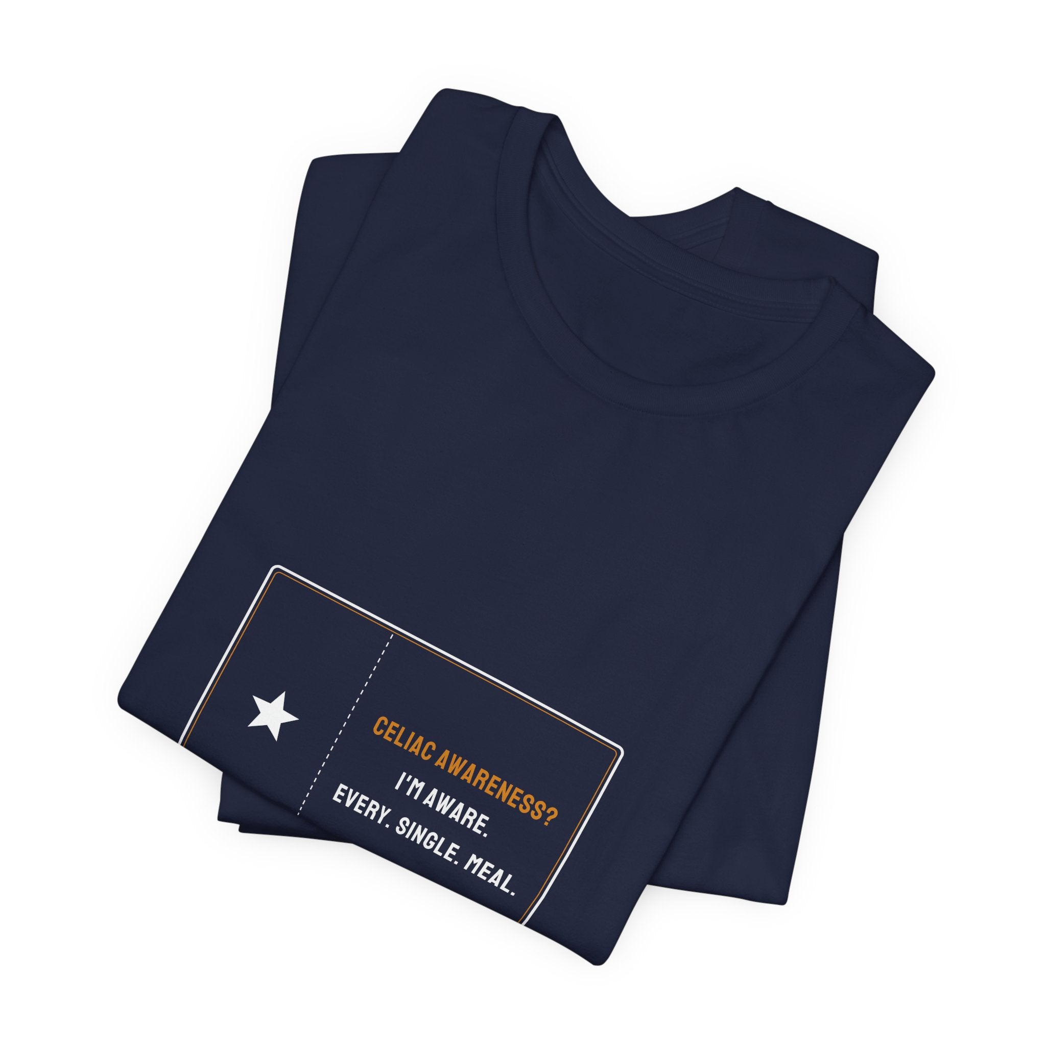 Celiac Awareness I'm Aware Every Single Meal Shirt - Funny Celiac Awareness Month Tee, Premium Bella Canvas