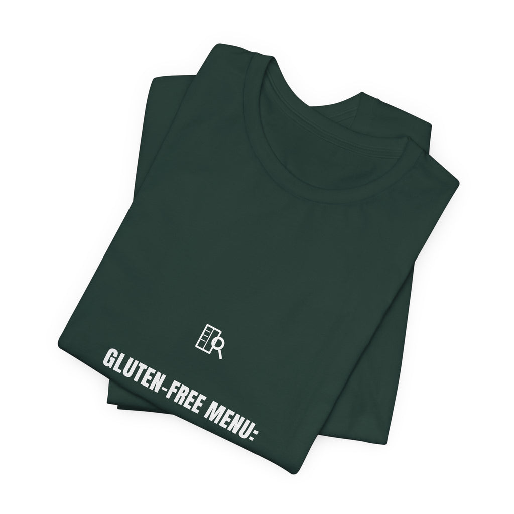 Gluten-Free Menu One Salad And Good Luck Shirt - Funny Celiac Restaurant Tee, Premium Bella Canvas