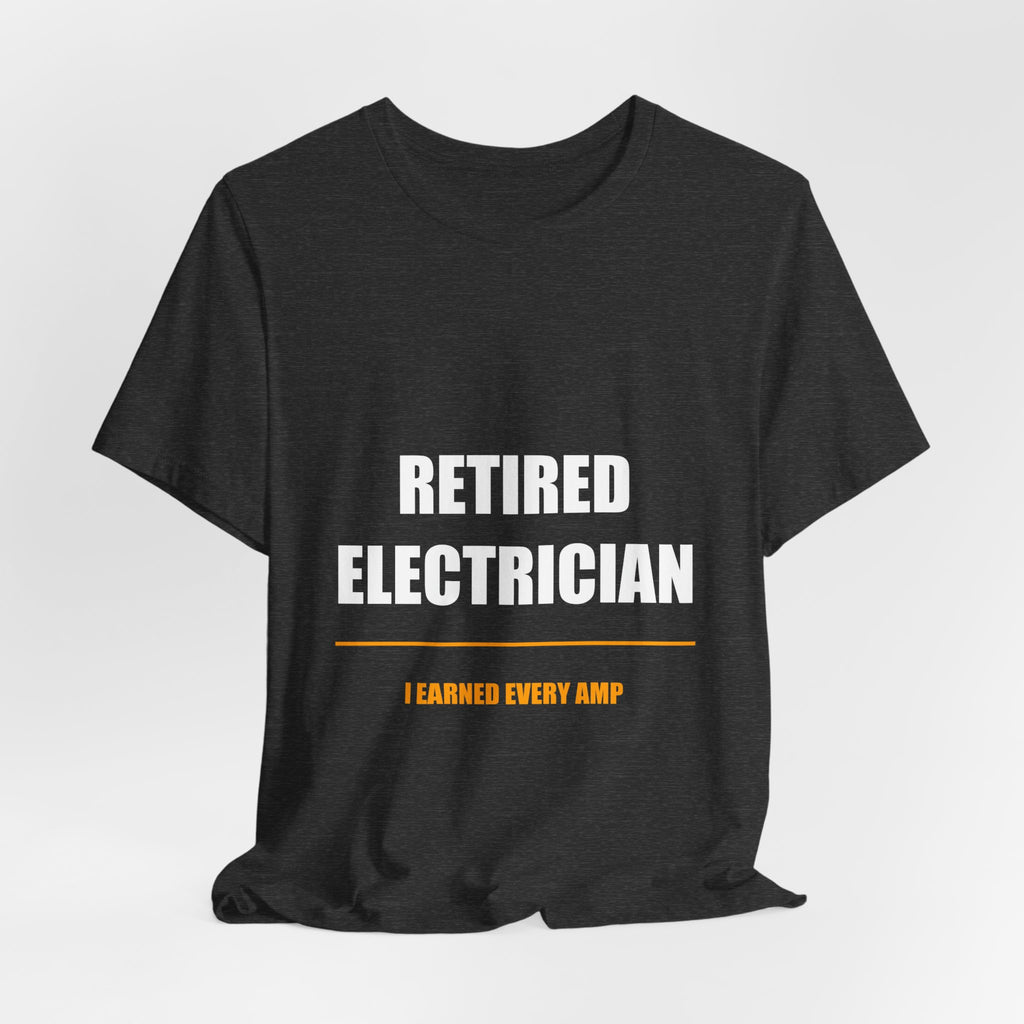 Retired Electrician Shirt - view 13
