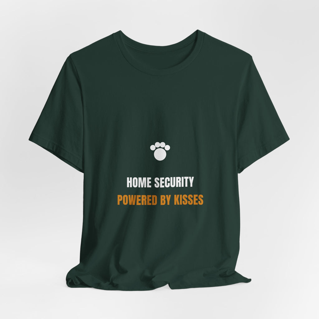 Home Security Powered By Kisses Shirt - Funny Dog Tee, Premium Bella Canvas