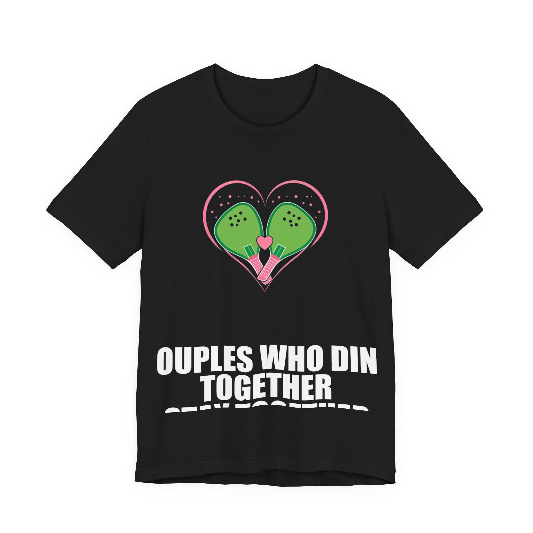 Couples Who Dink Together Stay Together Shirt from Kindling & Hammer