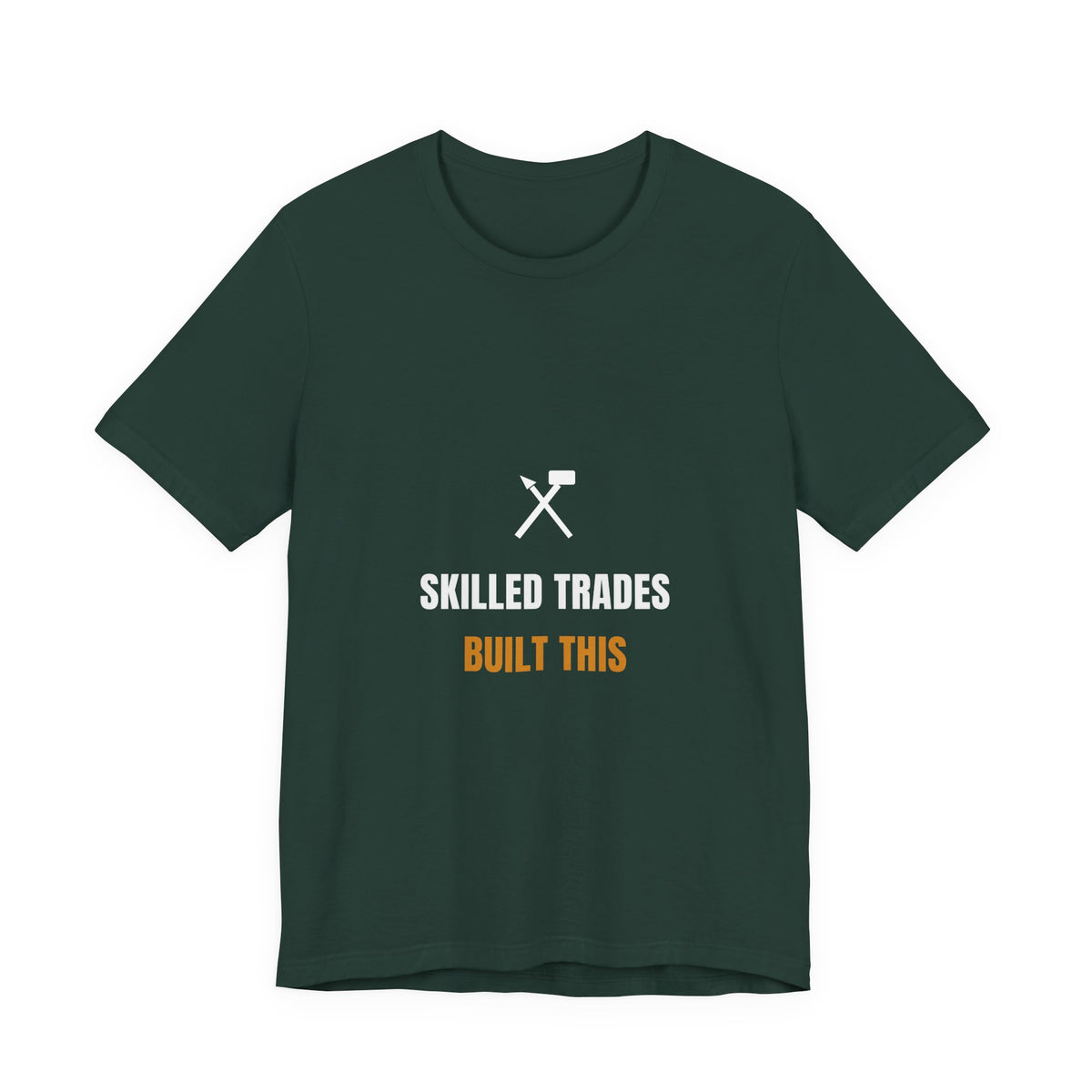Skilled Trades Built This Shirt - Blue Collar Pride Tee, Premium Bella Canvas