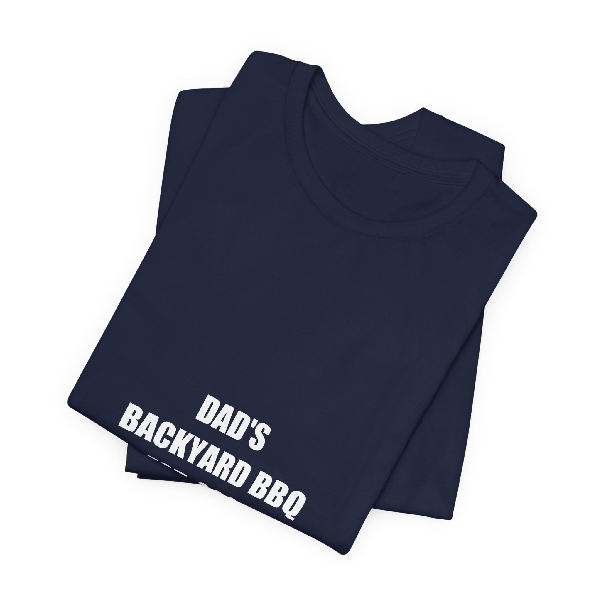 Dad's Backyard BBQ Est 2026 Shirt - Funny Grilling Dad Tee, Father's Day Gift, Premium Bella Canvas