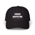 Couch Inspector Dad Hat - Funny Embroidered Dad Cap, Father's Day Gift, Lazy Dad Humor