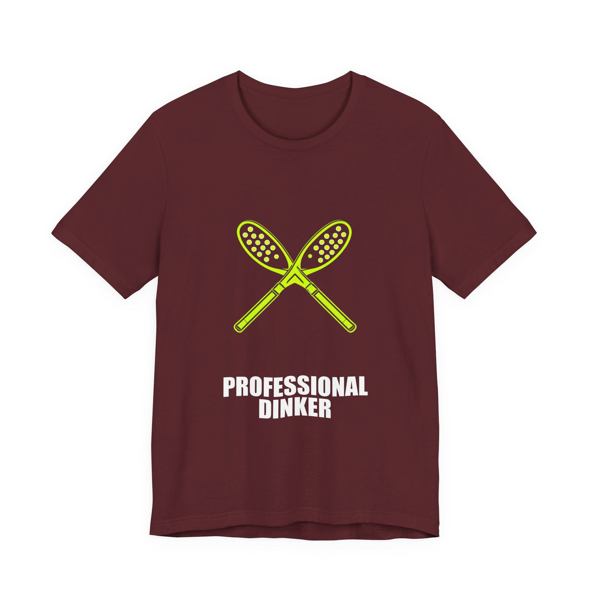 Professional Dinker Shirt - Pickleball Player, Pickleball Gift, Tee, T-Shirt