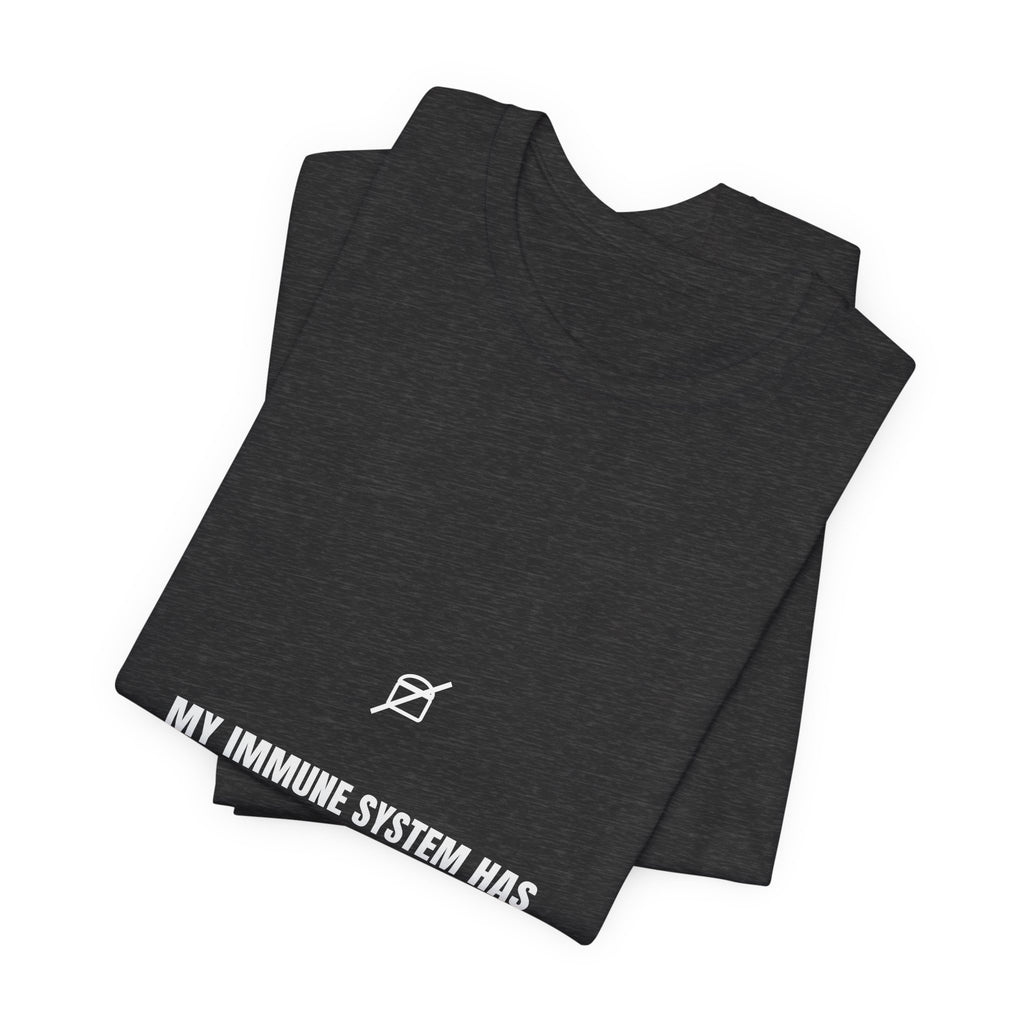 My Immune System Has Strong Opinions About Bread Shirt - Funny Celiac Autoimmune Tee, Premium Bella Canvas