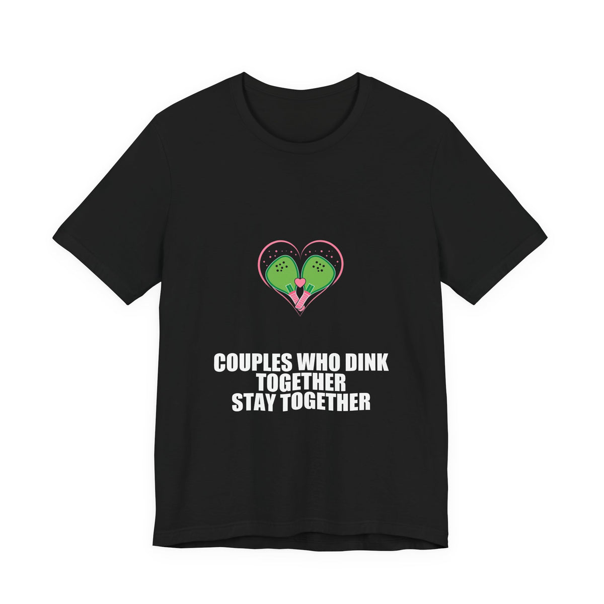 Couples Who Dink Together Stay Together Shirt from Kindling & Hammer